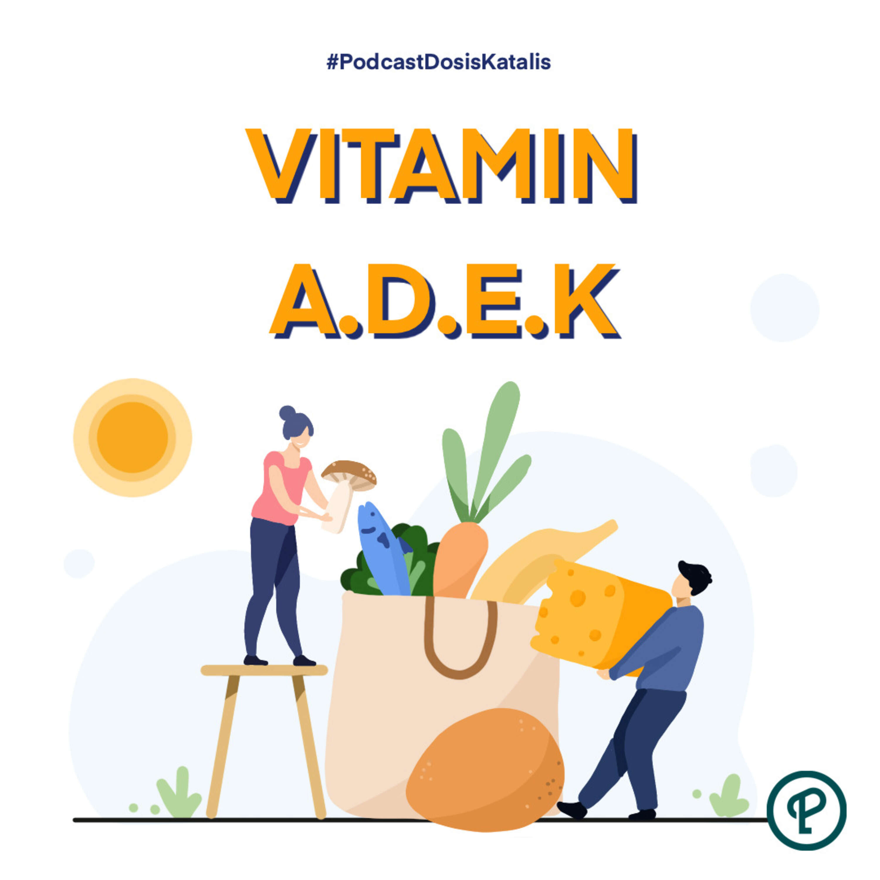 Vitamin A,D,E,K episode artwork