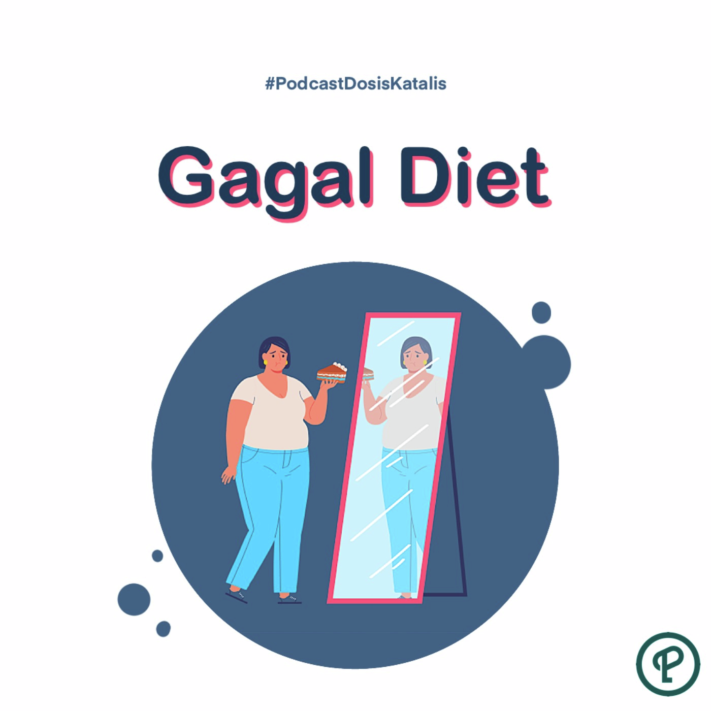 Gagal Diet episode artwork