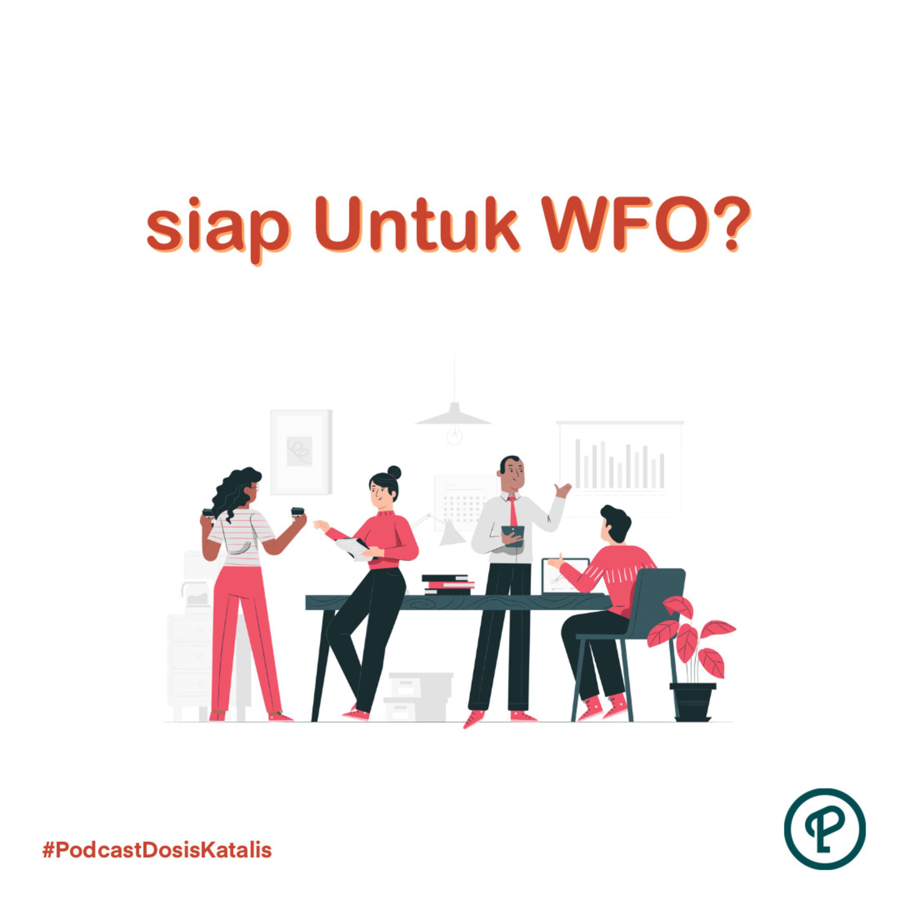 Siap untuk WFO? episode artwork