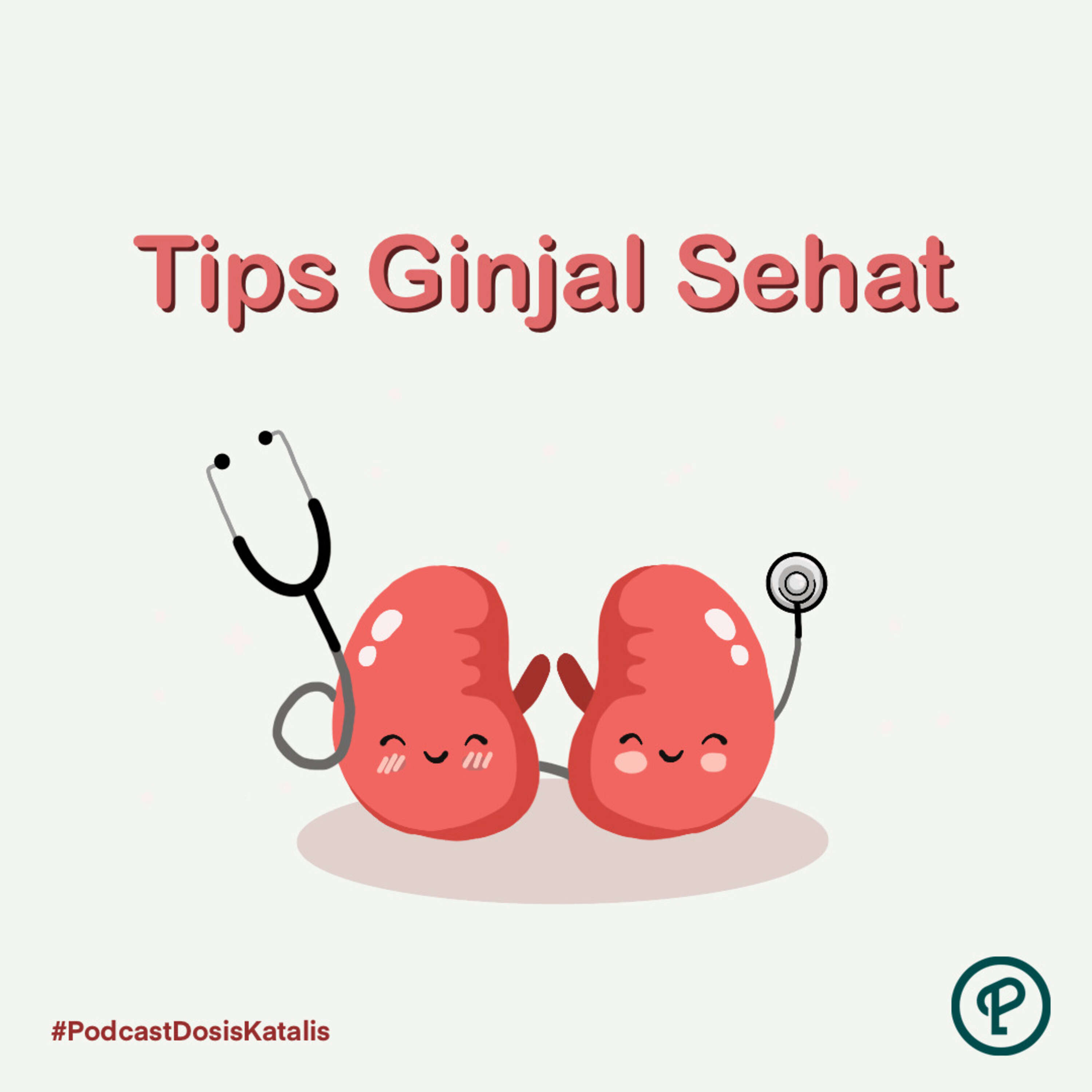 Tips Ginjal Sehat episode artwork