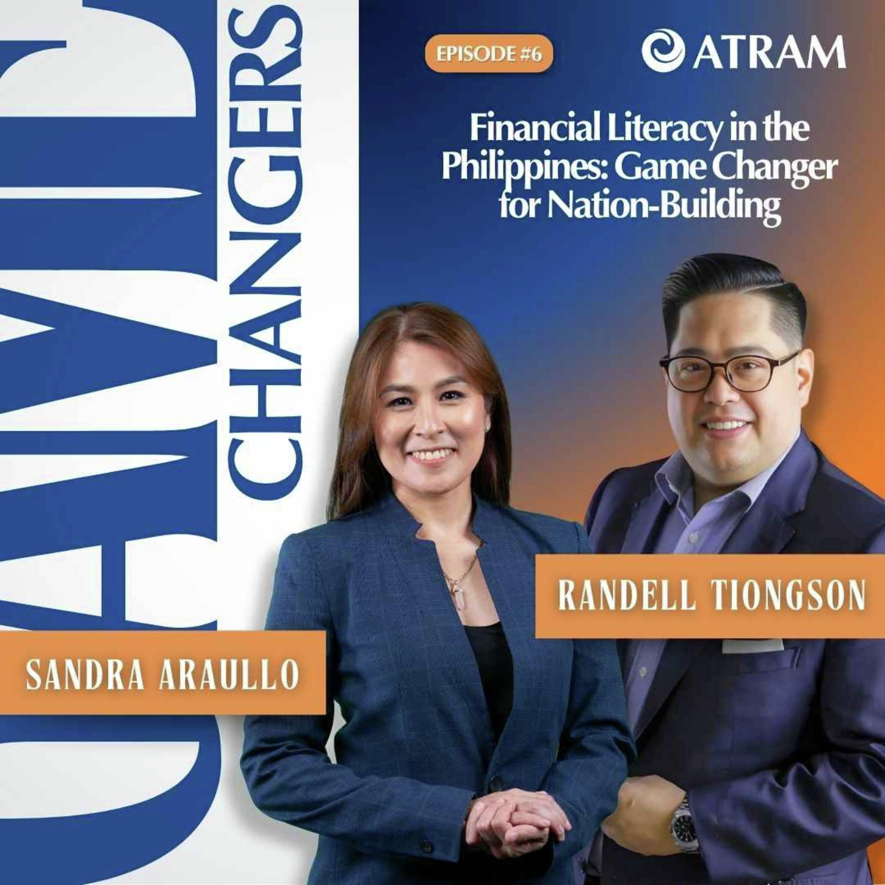 Ep. 6: Financial Literacy in the Philippines: Game Changer for Nation-Building