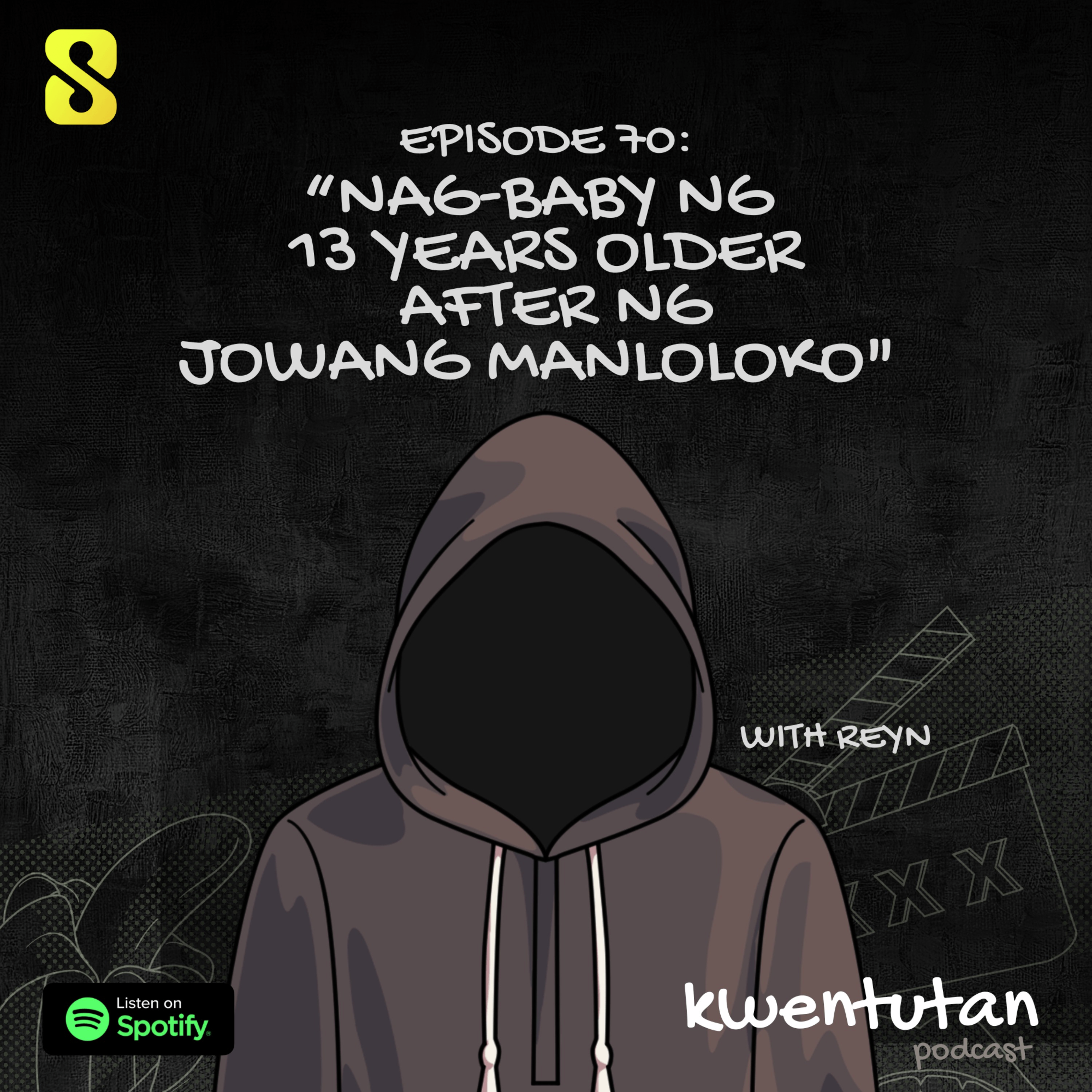 E70: "Nag-Baby ng 13 Years Older After ng Jowang Manloloko" with Reyn