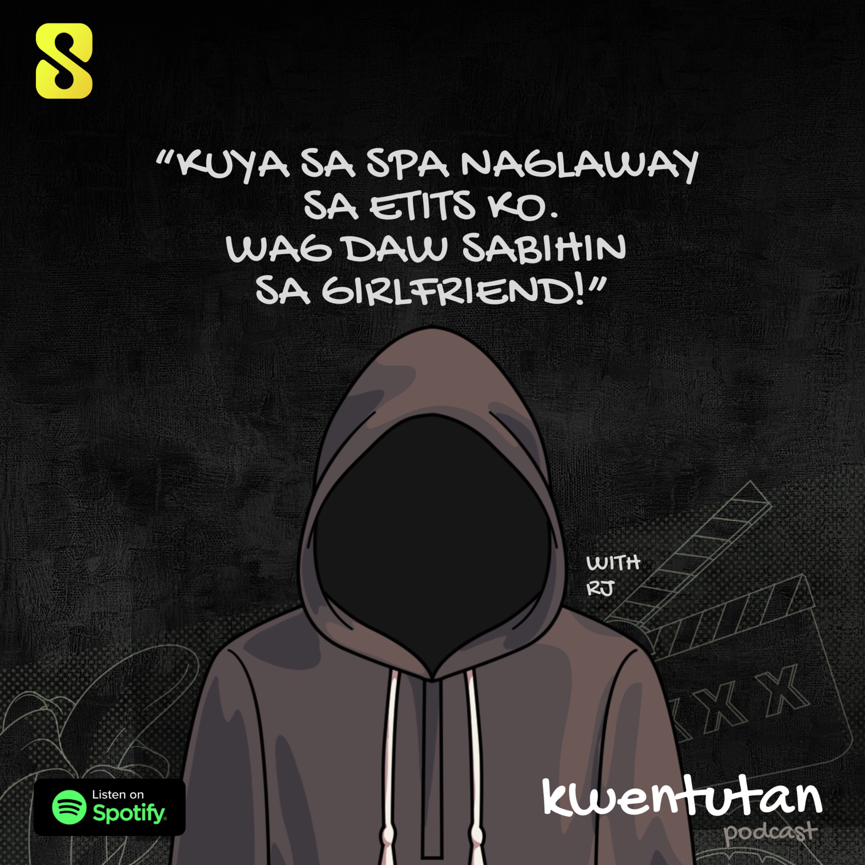 E90: "Kuya sa Spa Naglaway sa Etits Ko. Wag daw Sabihin sa Girlfriend." with RJ