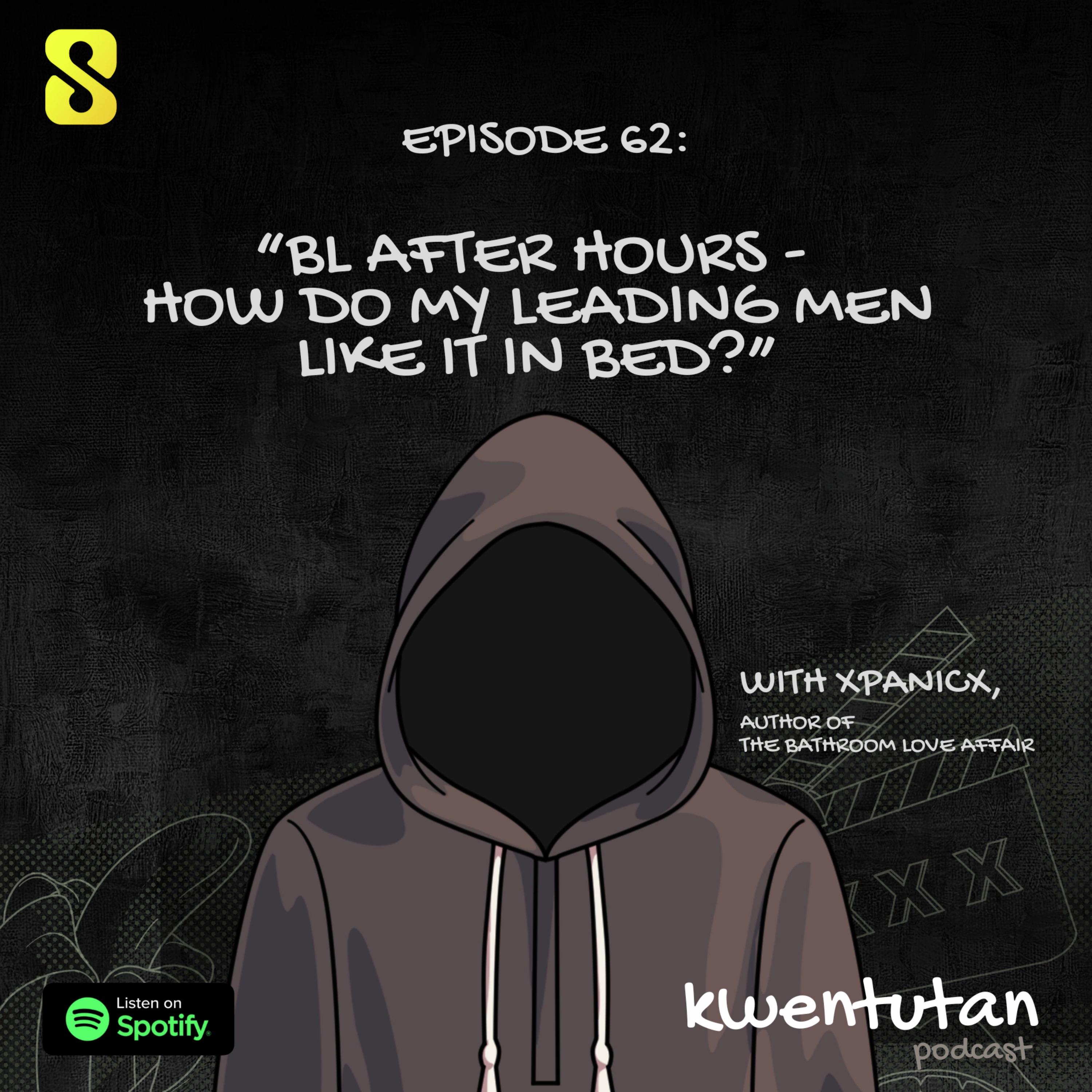 E62: "How do my Leading Men Like it in Bed?" - BL After Hours with XPANICX, Author of The Bathroom Love Affair