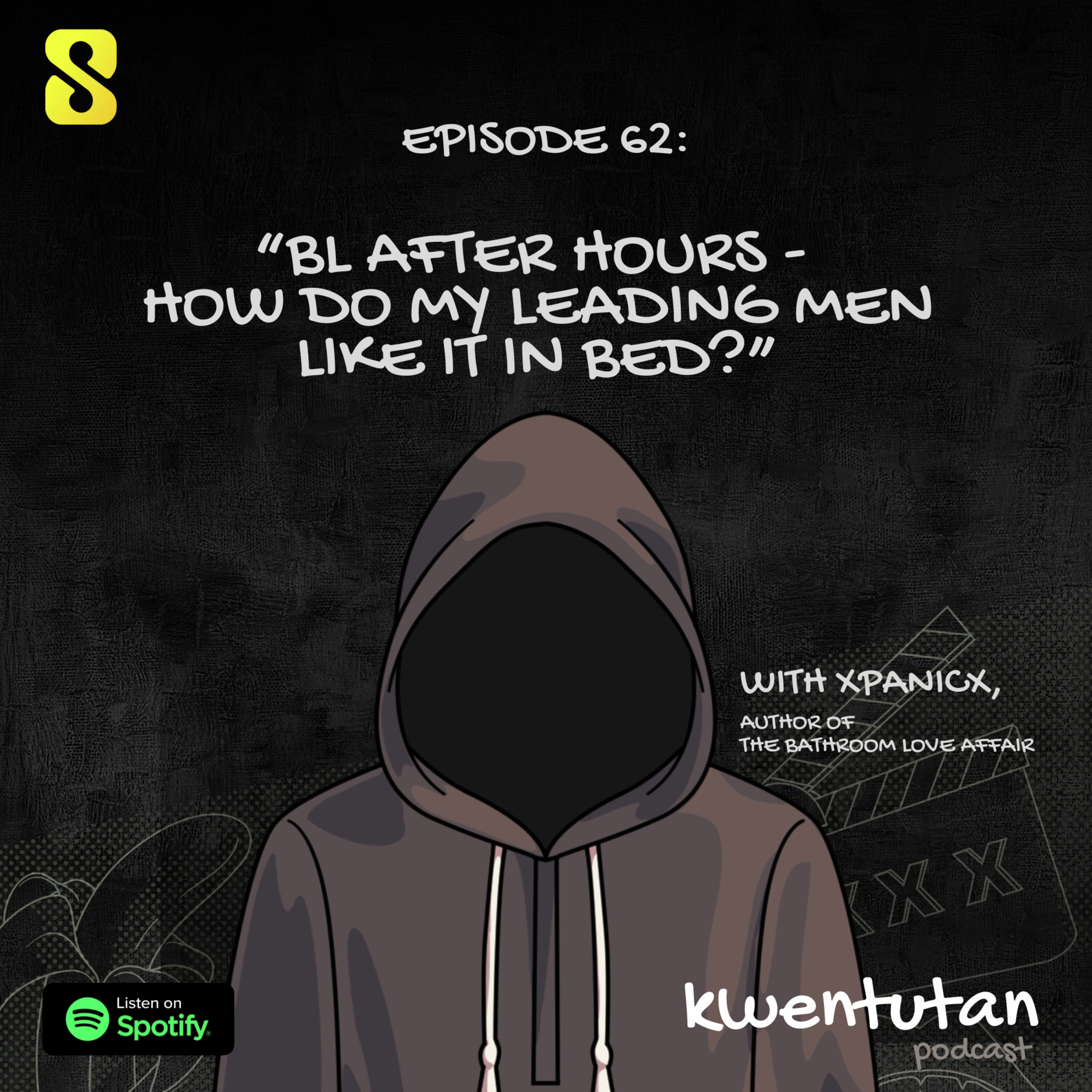 E62: "How do my Leading Men Like it in Bed?" - BL After Hours with XPANICX, Author of The Bathroom Love Affair