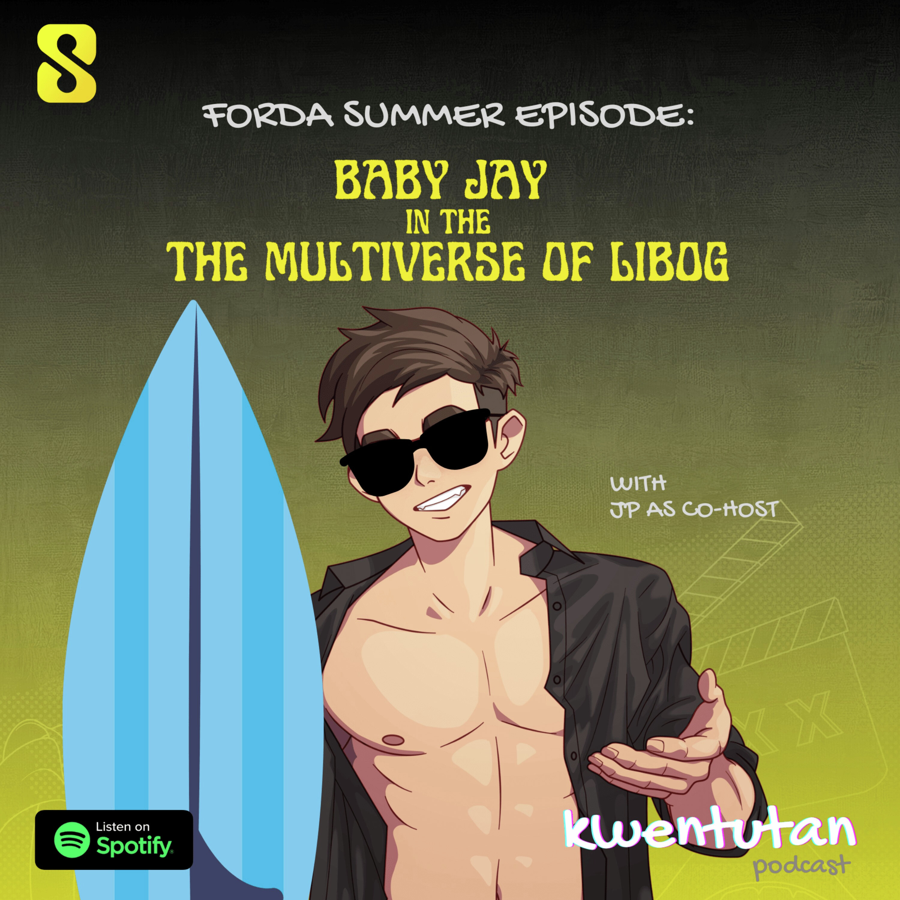 E79: Forda Summer Karat - Baby Jay in the Multiverse of Libog with JP as Co-Host
