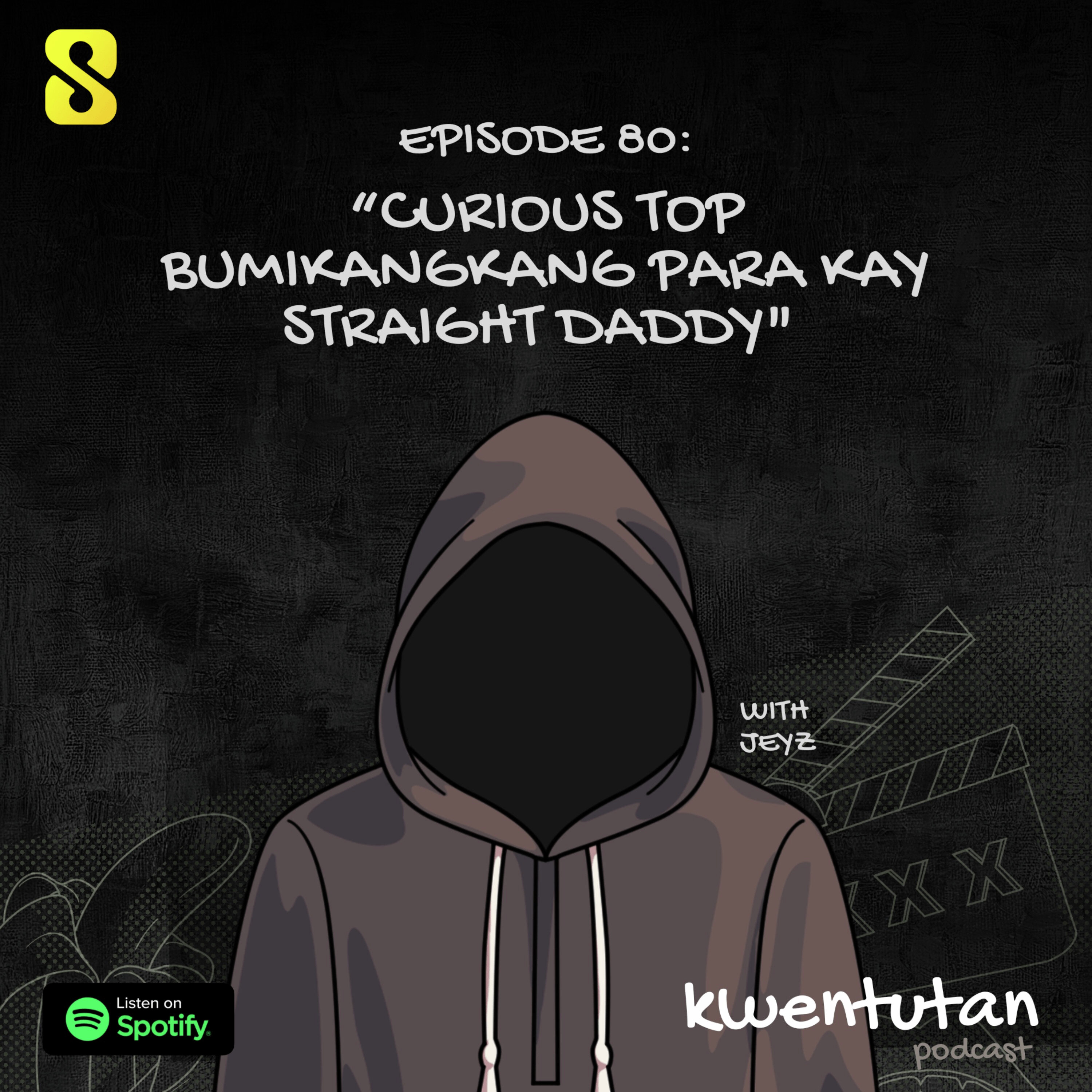 E80: Curious Top Bumikangkang para kay Straight Daddy with Jeyz