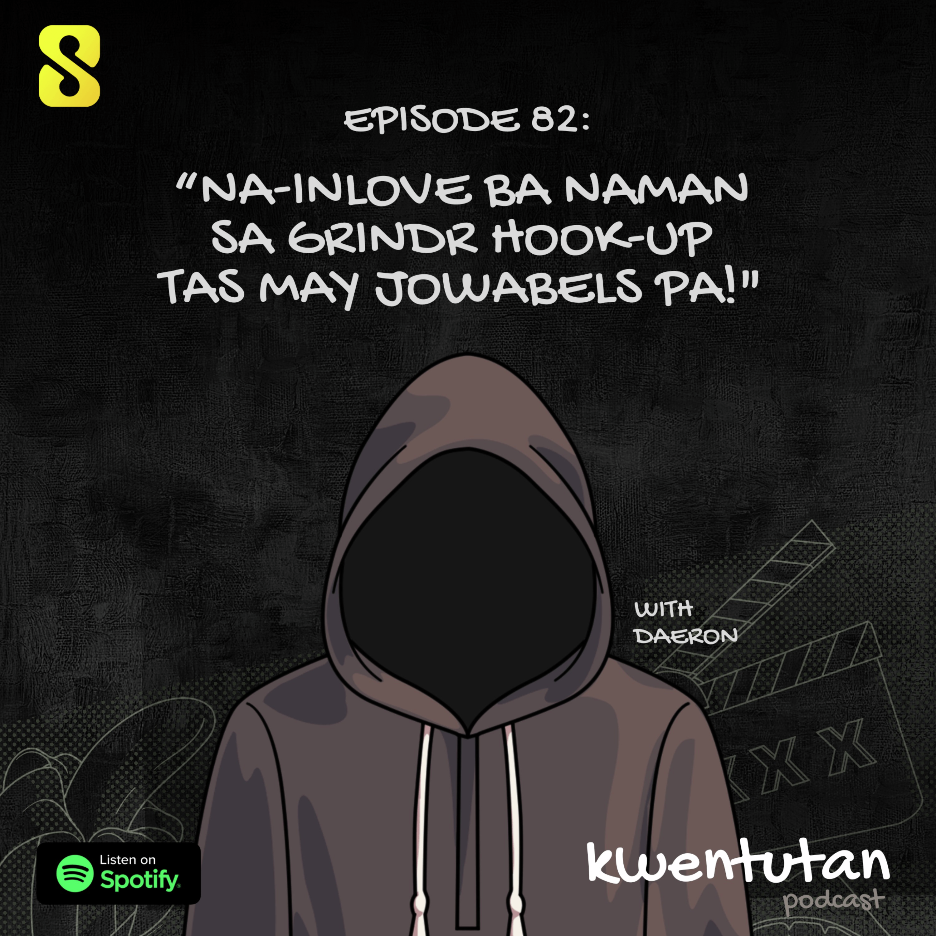 E82: Na-inLove Ba Naman sa Grindr Hook-Up Tas May Jowabels Pala! with Daeron