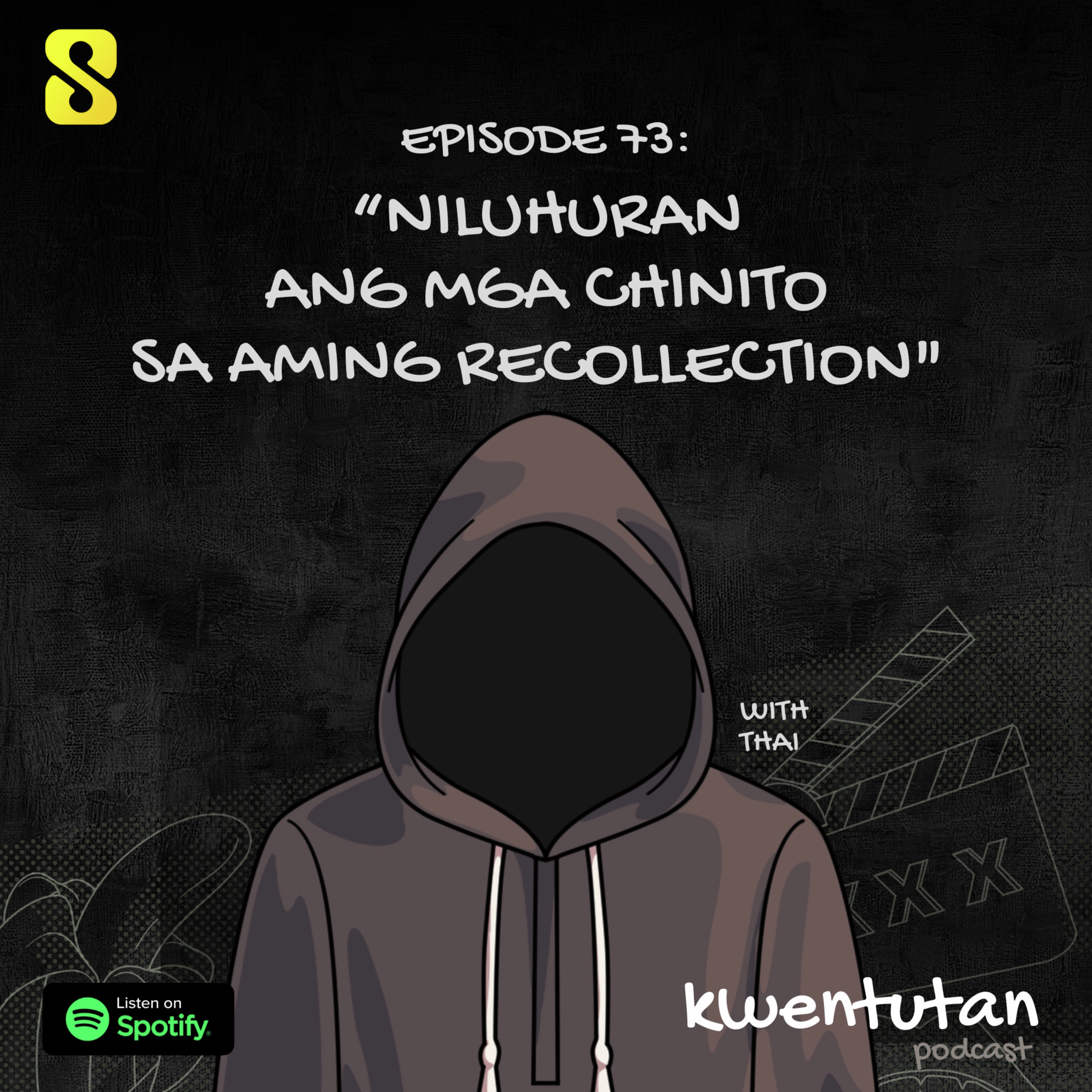 E73: "Niluhuran ang mga Chinito sa Recollection" with Thai