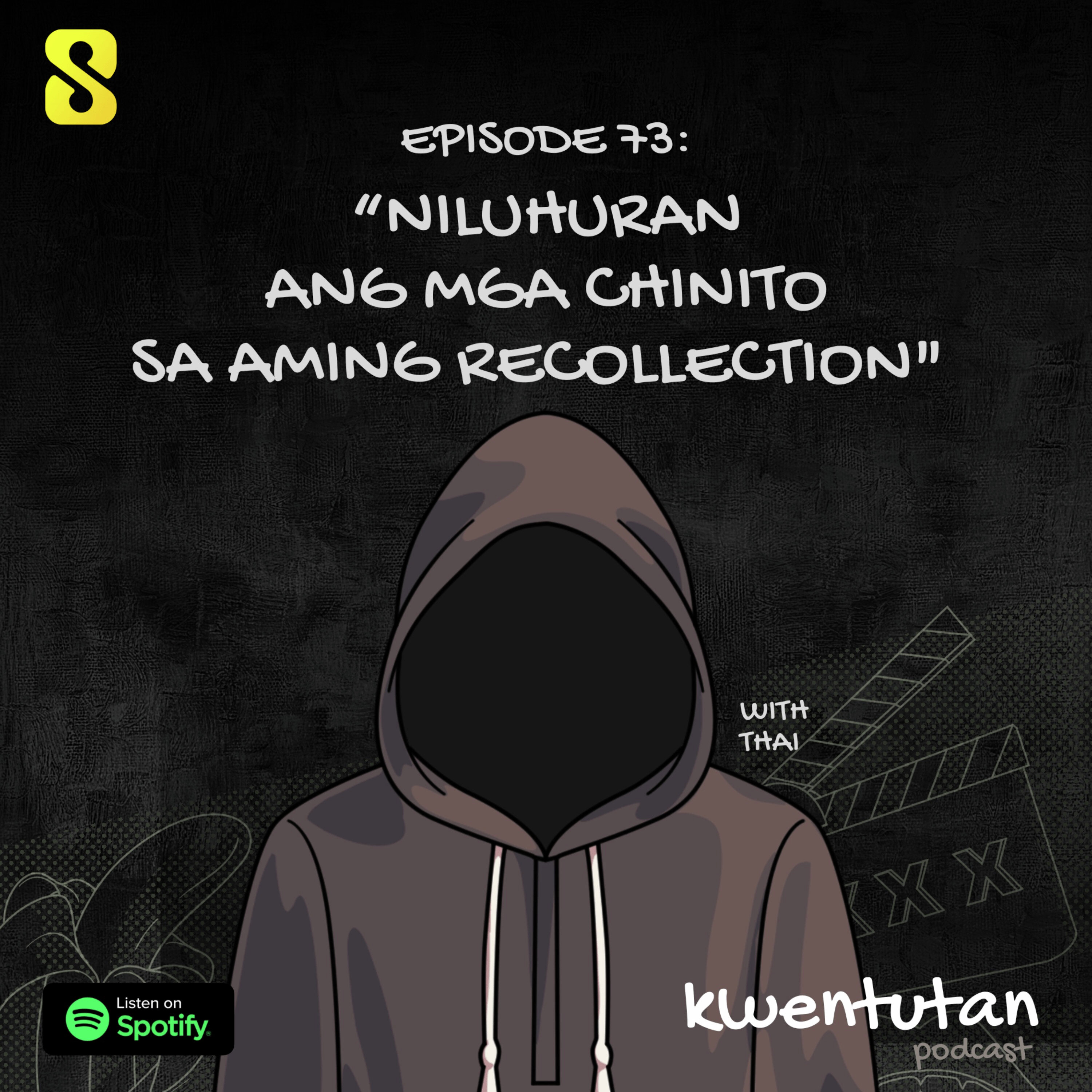 E73: "Niluhuran ang mga Chinito sa Recollection" with Thai