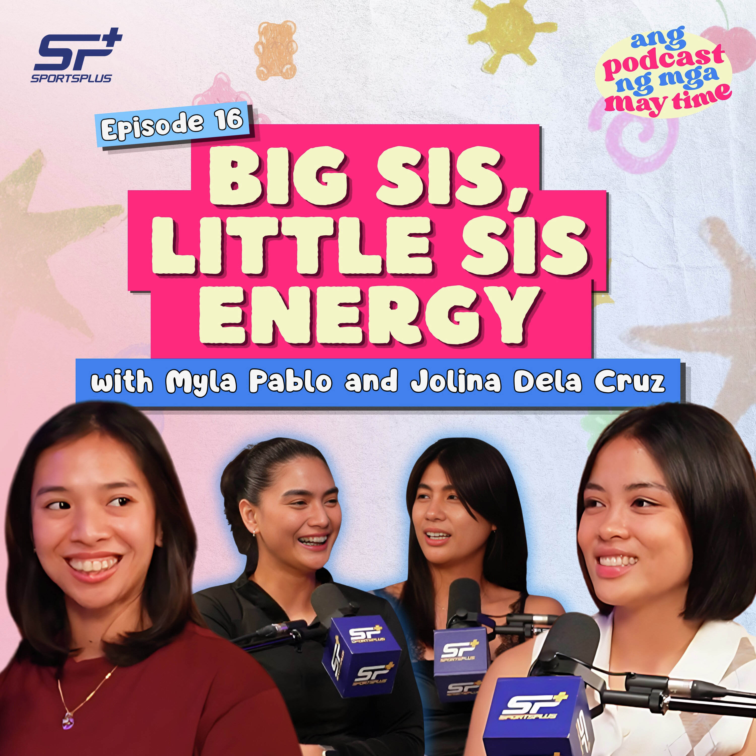 Ep 16 Big Sis, Little Sis Energy