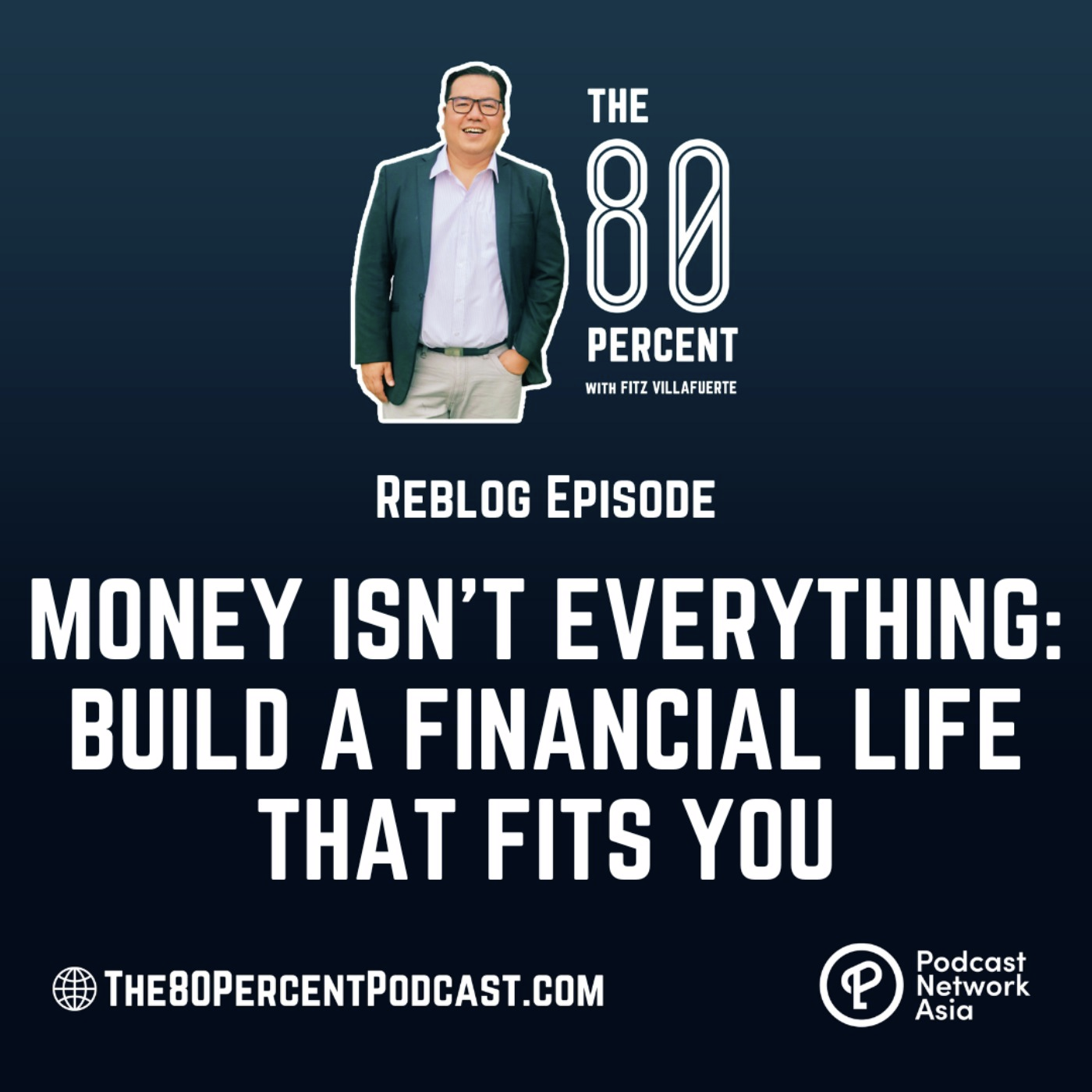 Money Isn’t Everything: Build a Financial Life That Fits You