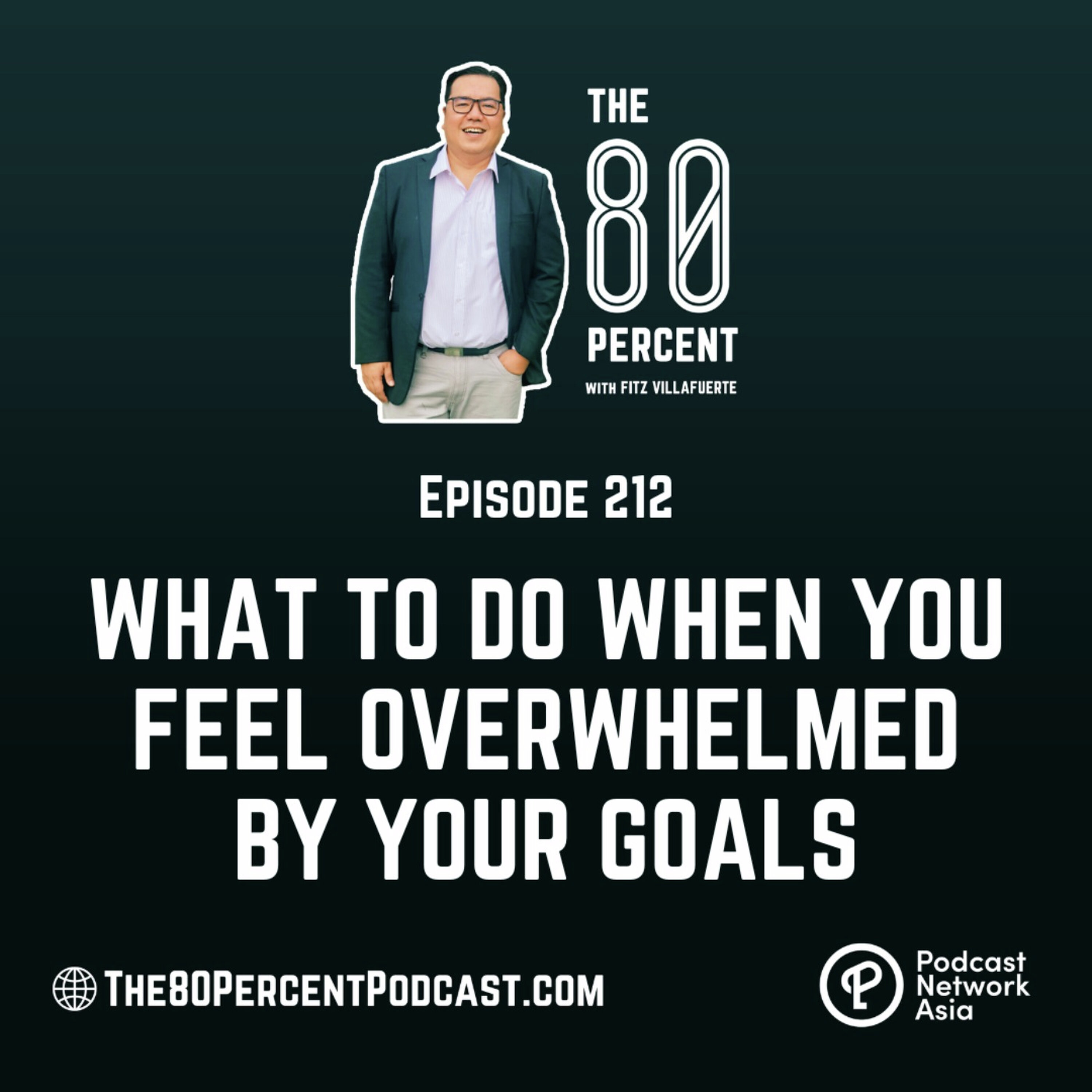 What To Do When You Feel Overwhelmed By Your Goals