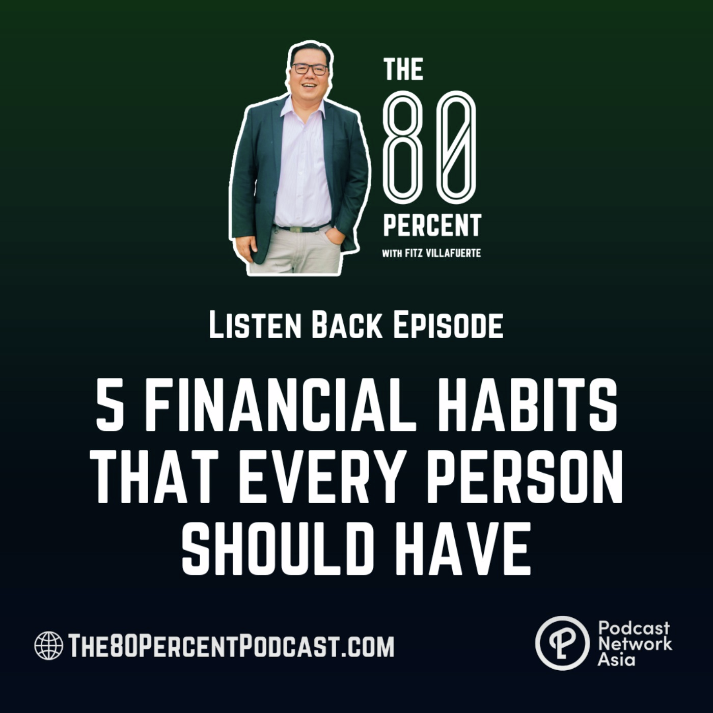 Listen Back: 5 Financial Habits That Every Person Should Have
