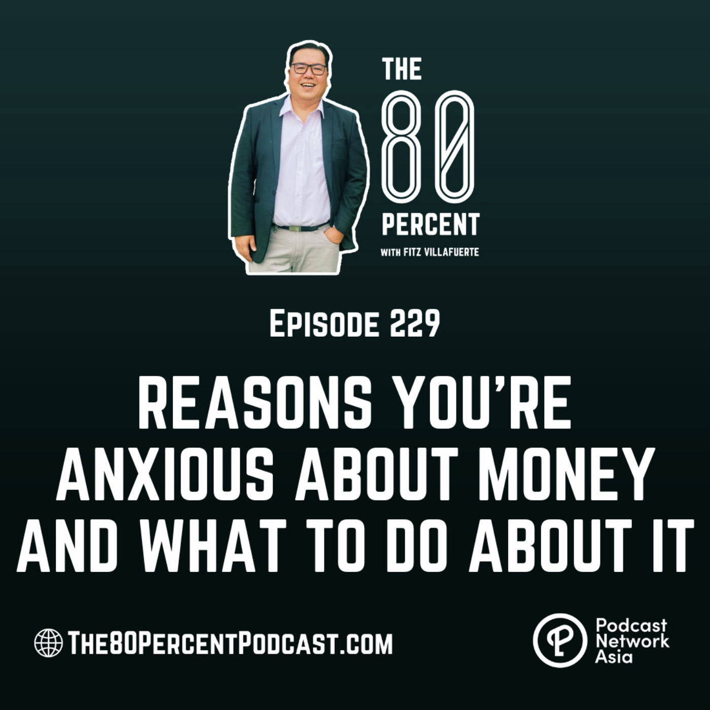 Reasons You're Anxious About Money And What to Do About It