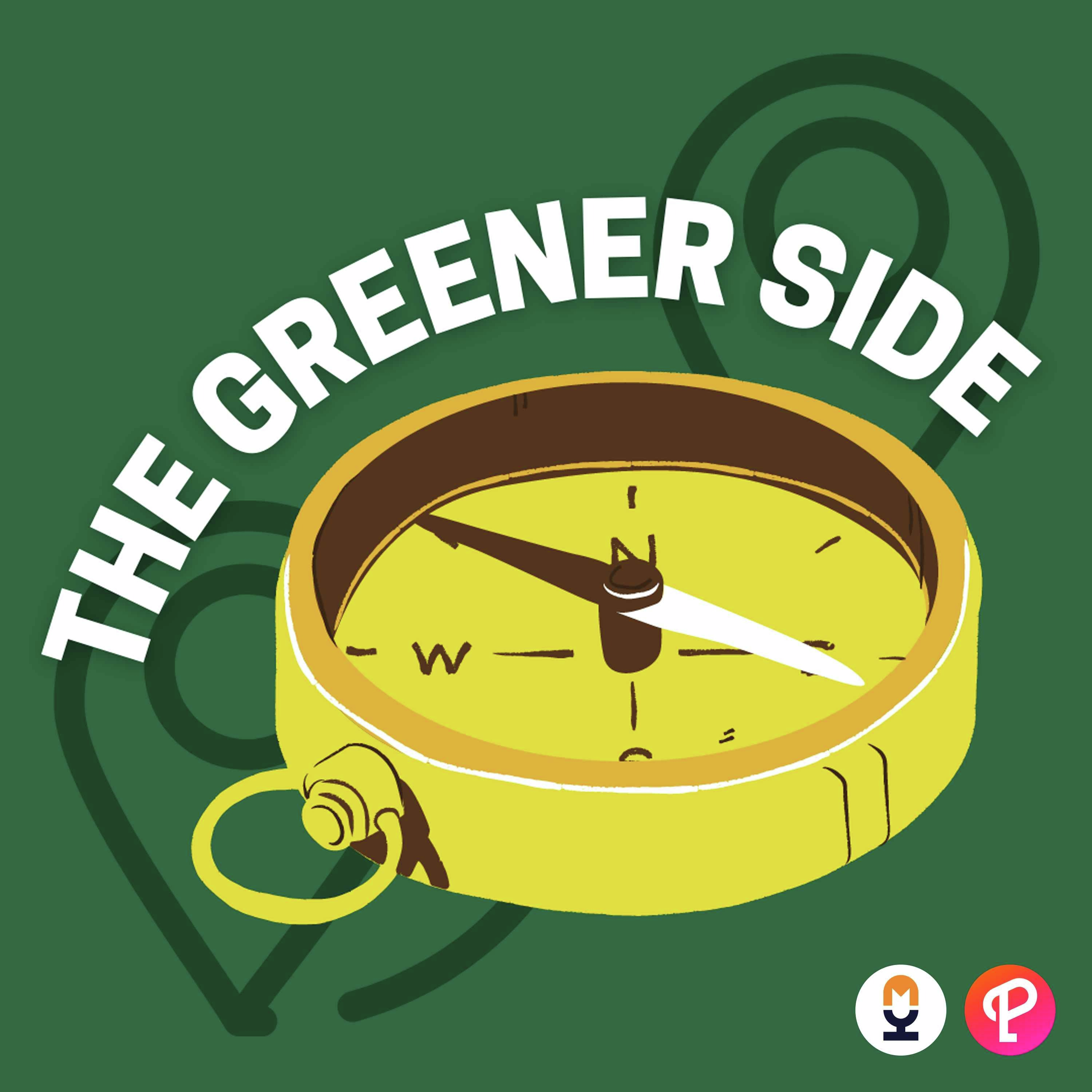 Introducing The Greener Side episode artwork