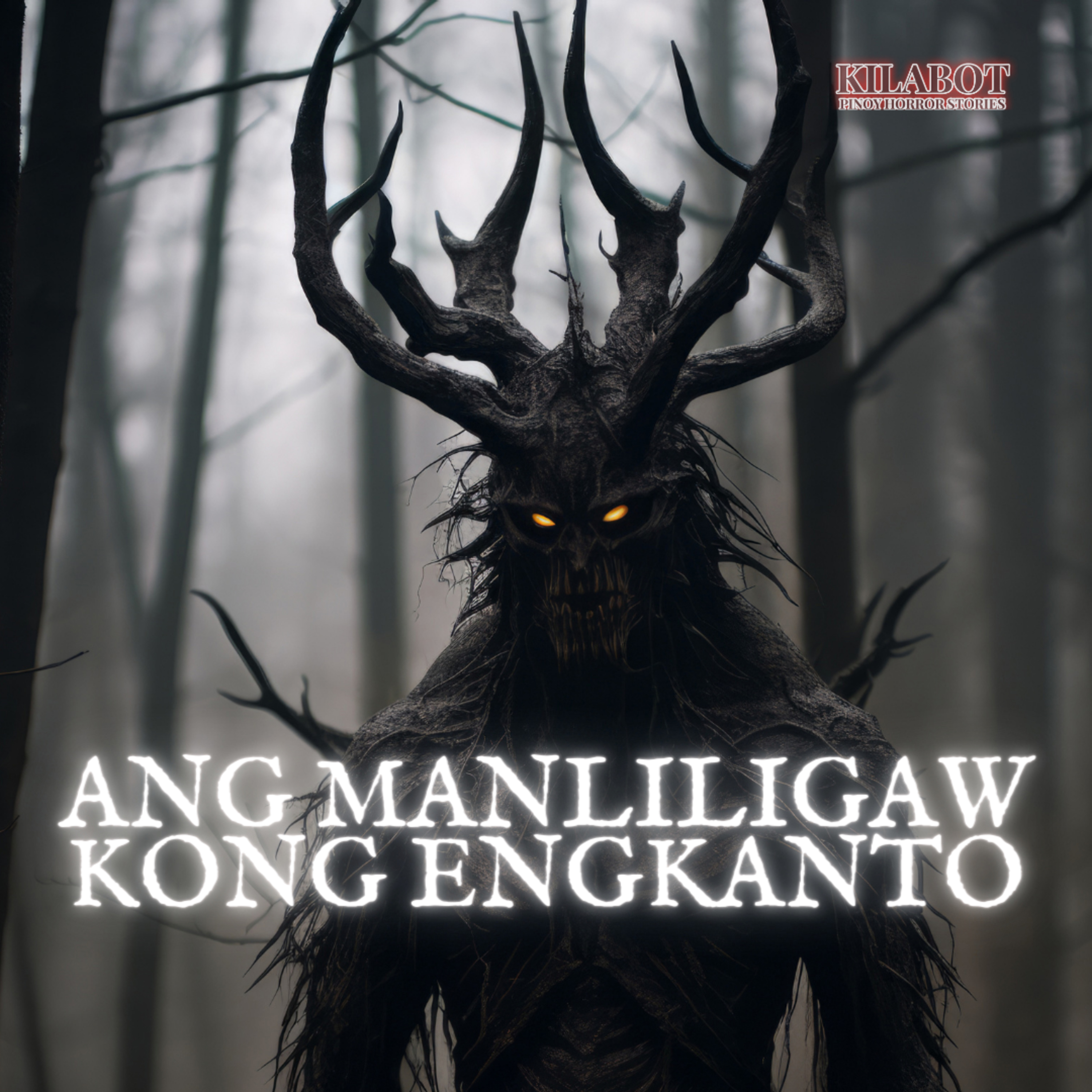 SEASON 2 EPISODE #18: ANG MANLILIGAW KONG ENGKANTO - PINOY HORROR STORIES || KILABOT