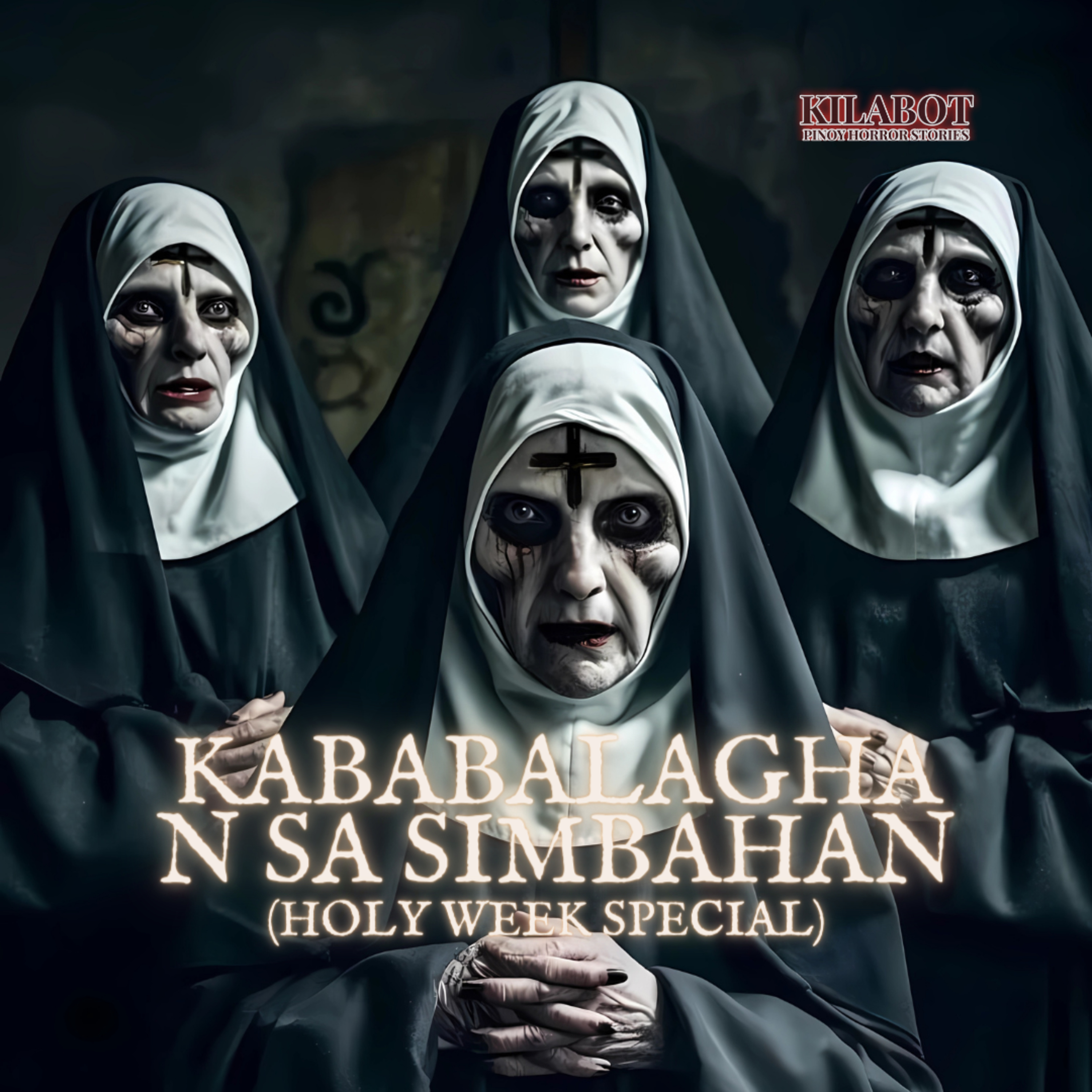 SEASON 2 EPISODE #8: KABABALAGHAN SA SIMBAHAN ll KILABOT ll HOLY WEEK SPECIAL