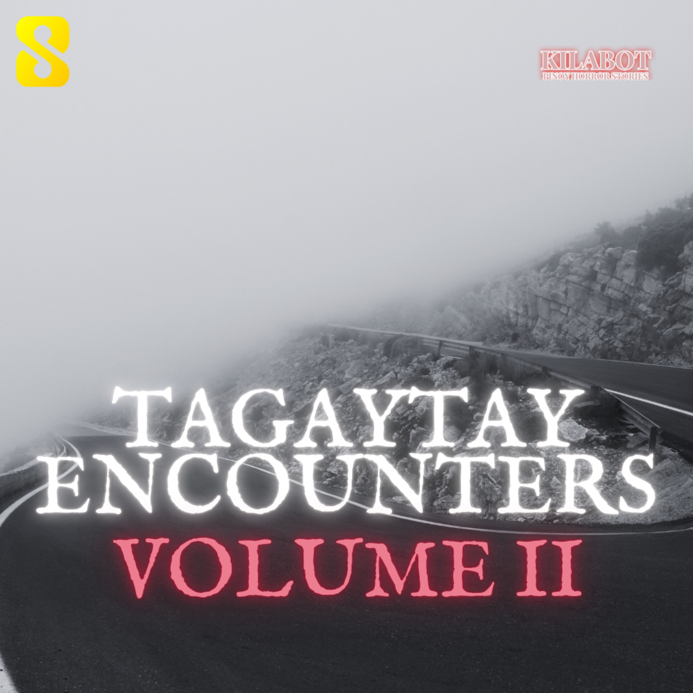 SEASON 2 EPISODE #36: TAGAYTAY ENCOUNTERS VOLUME 2 || PINOY HORROR STORIES || KILABOT