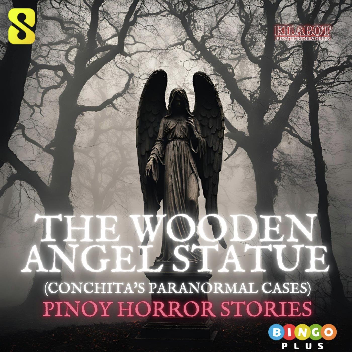 SEASON 3 EPISODE #1: THE WOODEN ANGEL STATUE (Conchita's Paranormal Cases) - PINOY HORROR STORIES || KILABOT