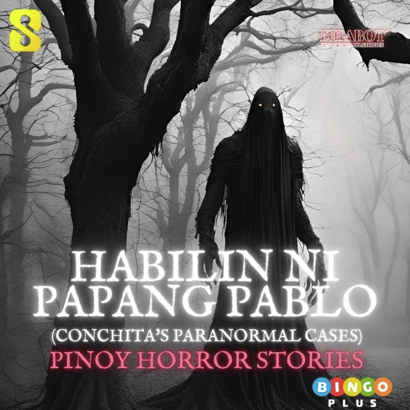 SEASON 2 FINALE EPISODE #40: HABILIN NI PAPANG PABLO (Conchita's Paranormal Cases) - PINOY HORROR STORIES || KILABOT