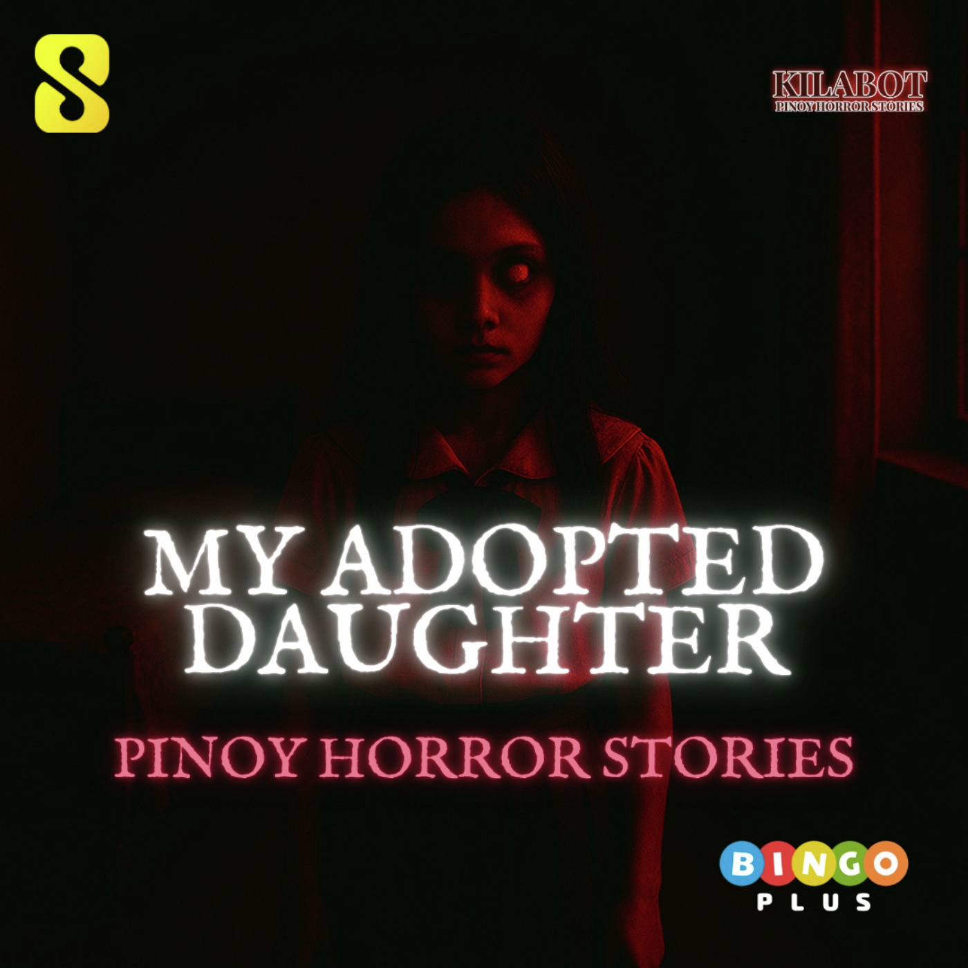 SEASON 3 EPISODE#23: PART 5: MY ADOPTED DAUGHTER - PINOY HORROR STORIES || KILABOT