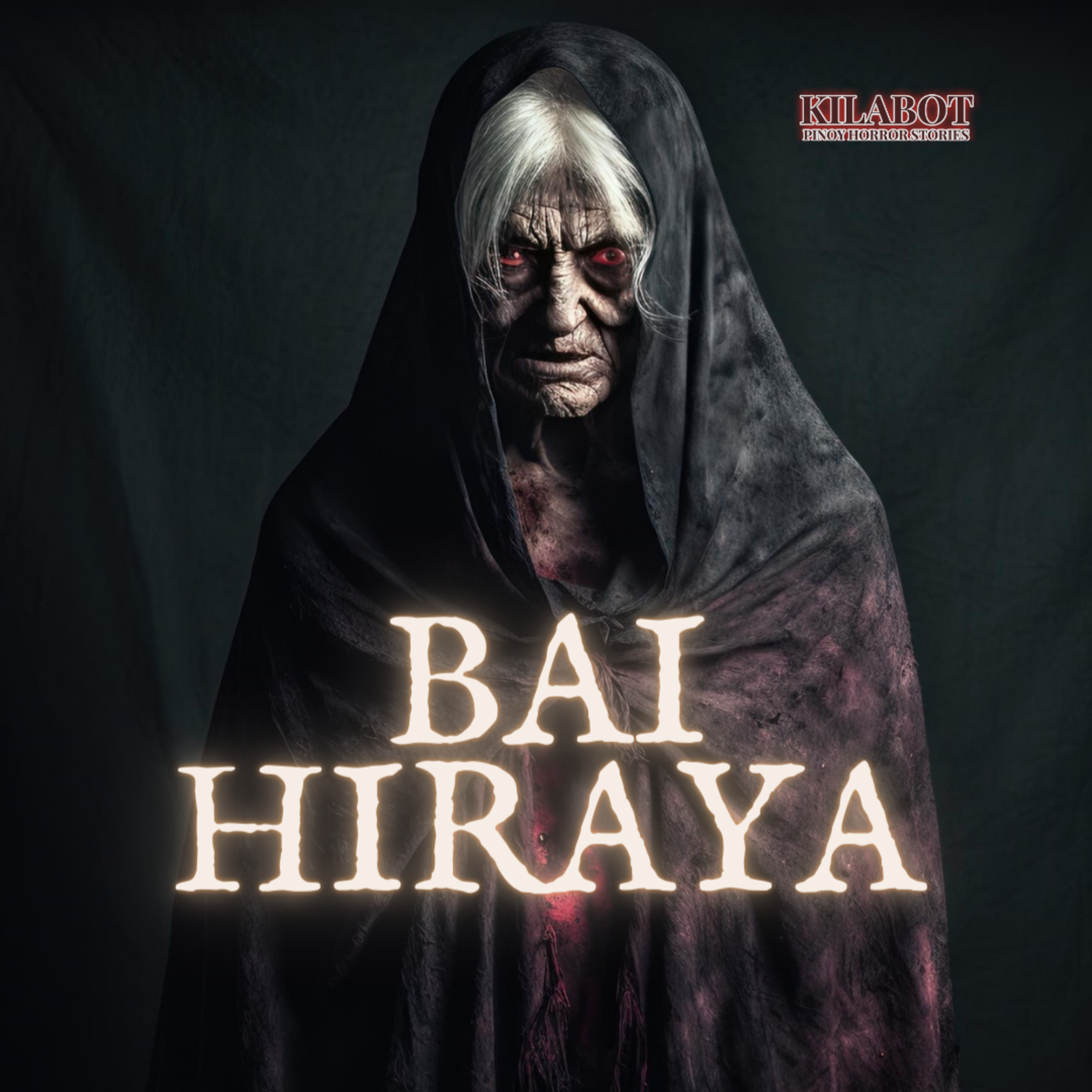 SEASON 2 EPISODE #6: BAI HIRAYA - PINOY HORROR STORIES || KILABOT