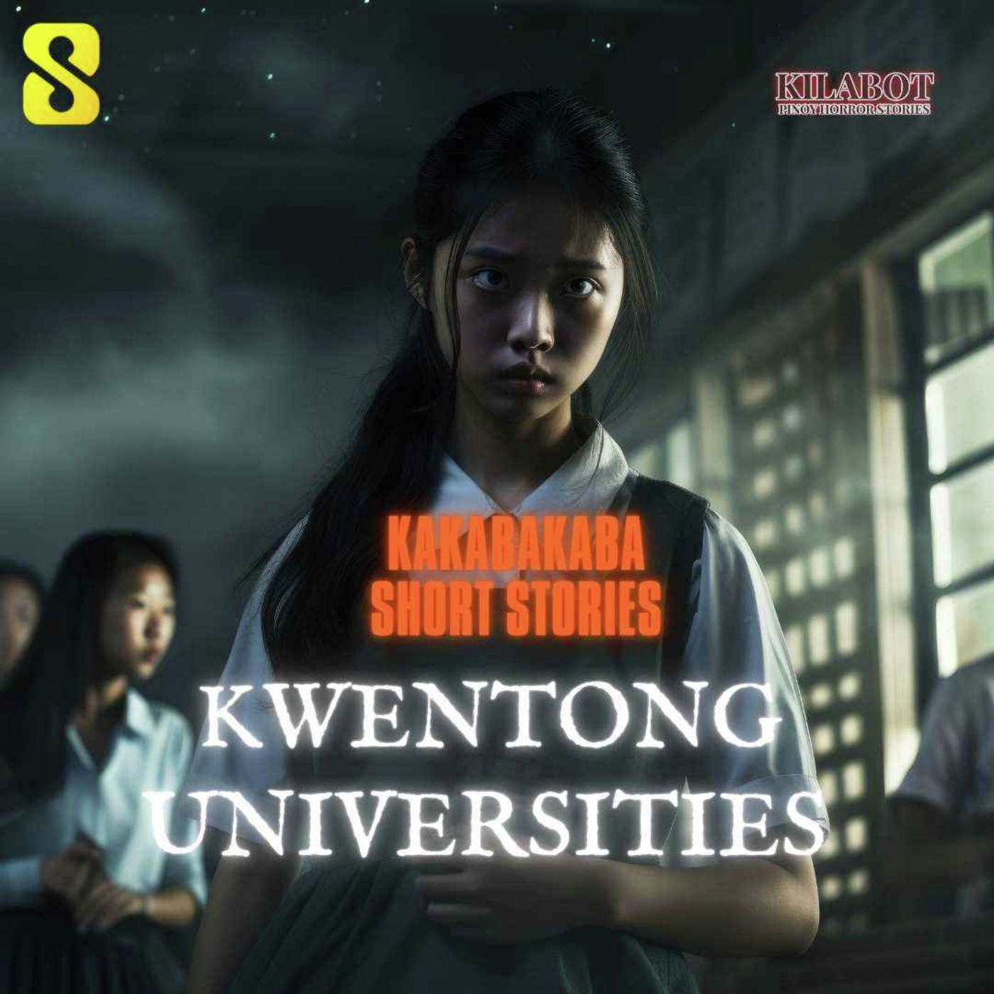 SEASON 2 EPISODE #27: KWENTONG UNIVERSITIES - PINOY HORROR STORIES || KILABOT