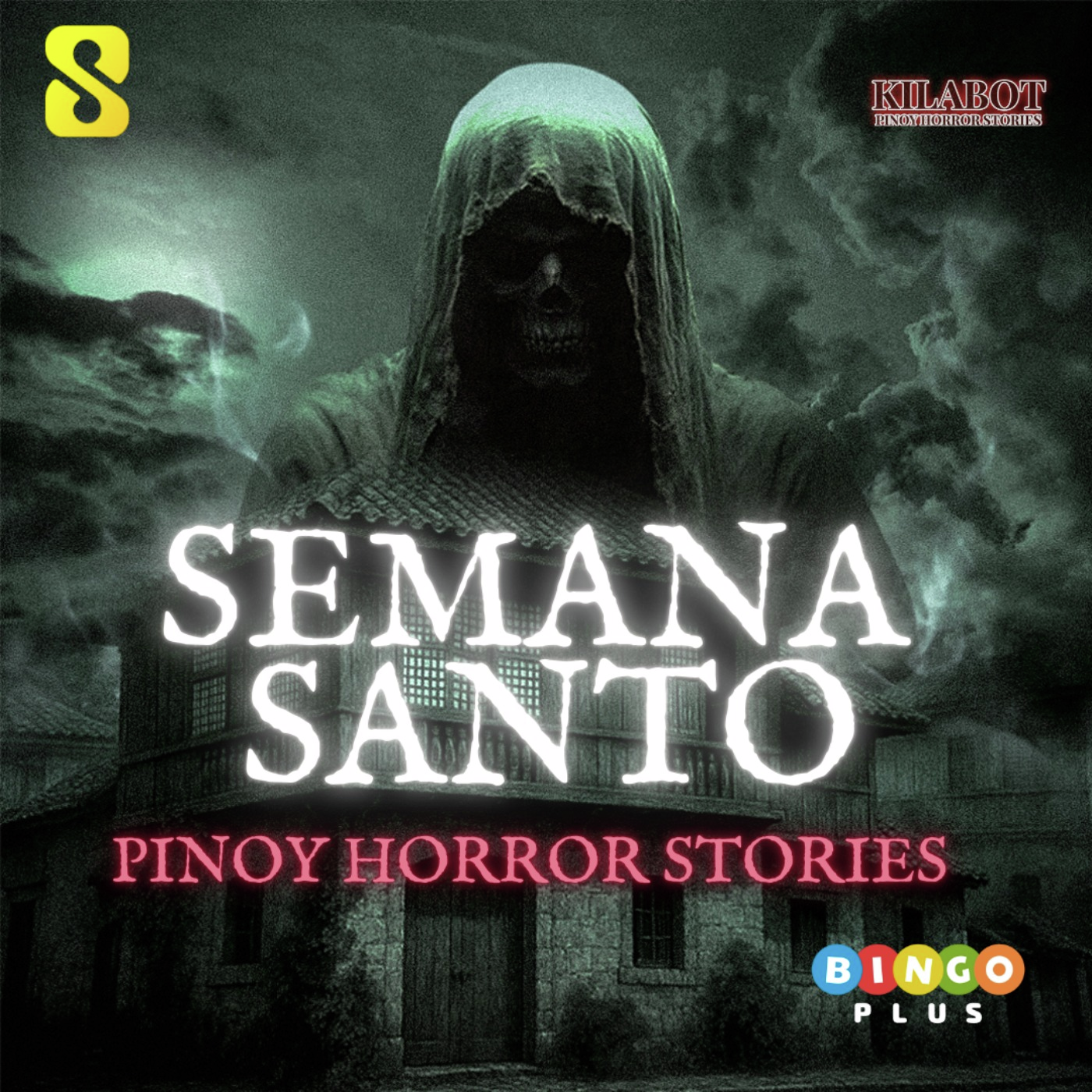 SEASON 3 EPISODE #6: SEMANA SANTO (HOLY WEEK SPECIAL) - PINOY HORROR STORIES || KILABOT