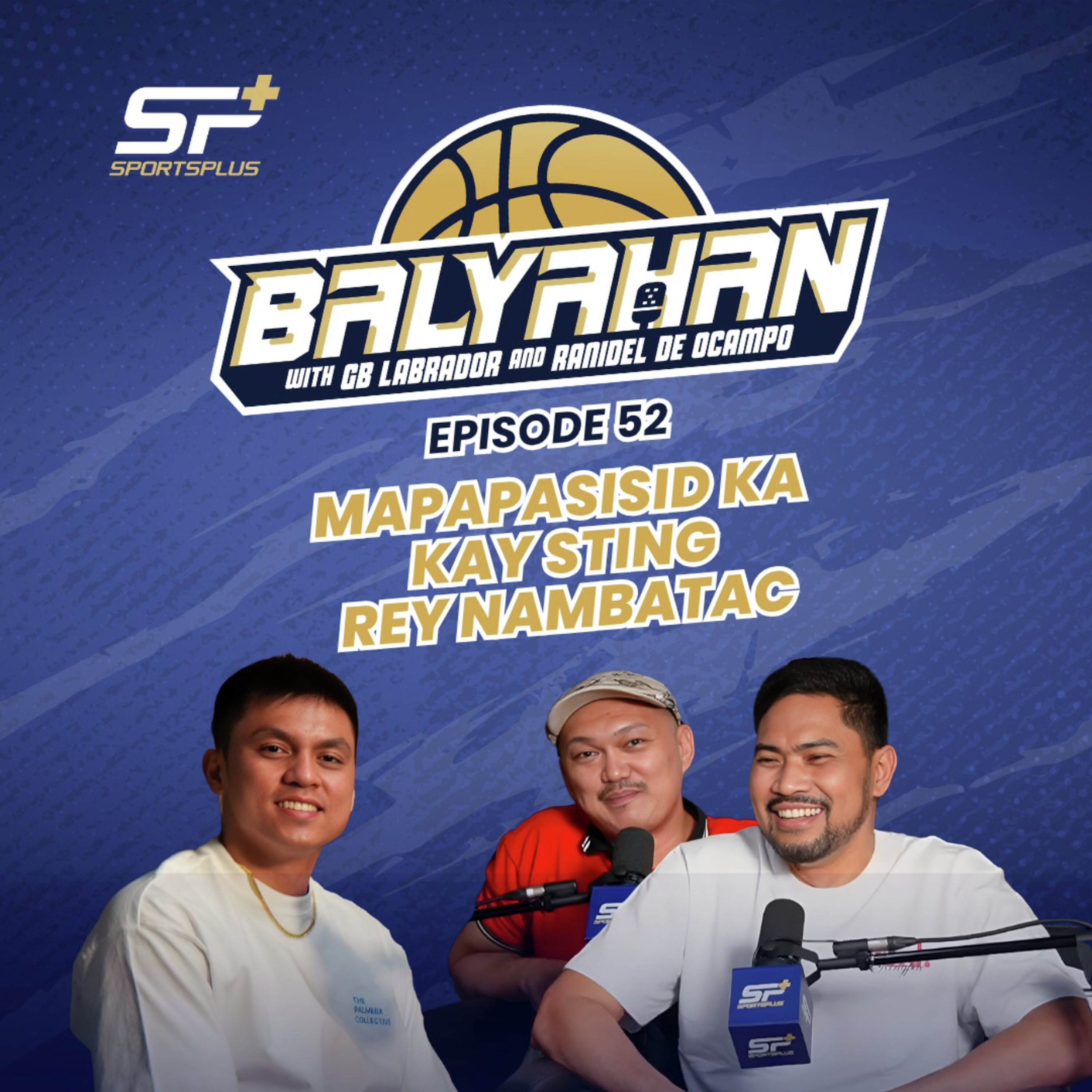 Ep 52 Mapapasisid ka kay Sting Rey Nambatac!