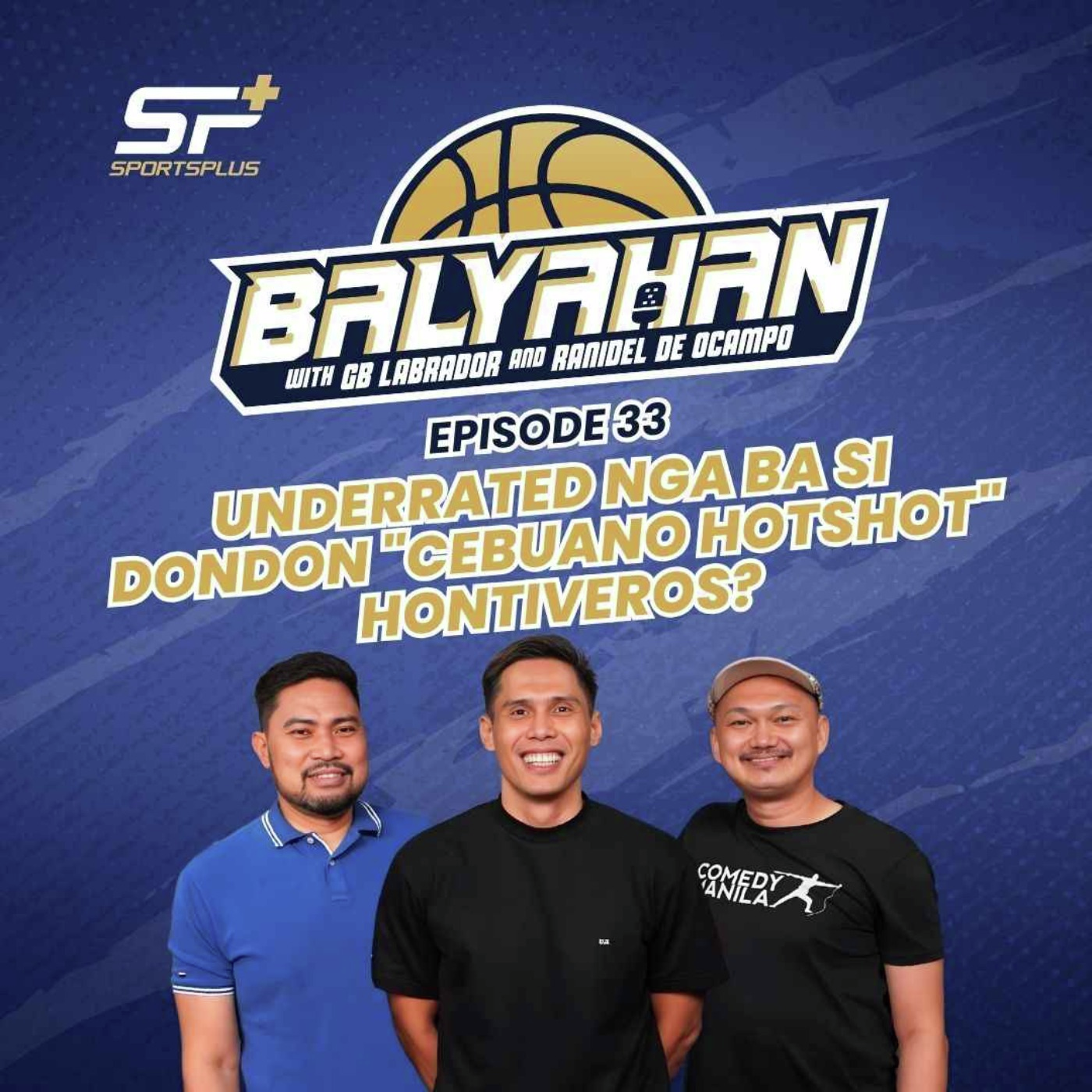 Ep 33 Underrated nga ba si Dondon "Cebuano Hotshot" Hontiveros?