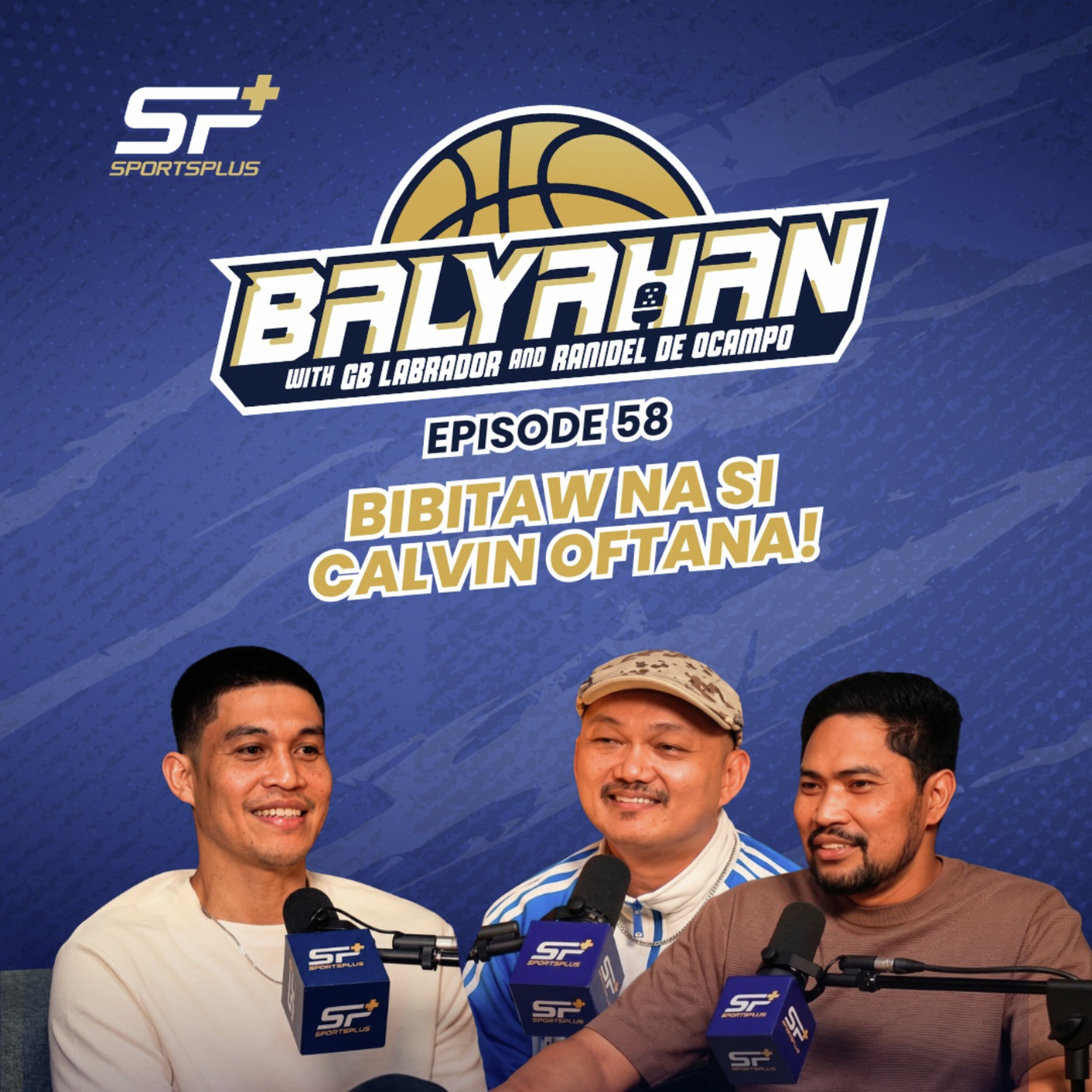 Ep 58 Bibitaw na si Calvin Oftana!