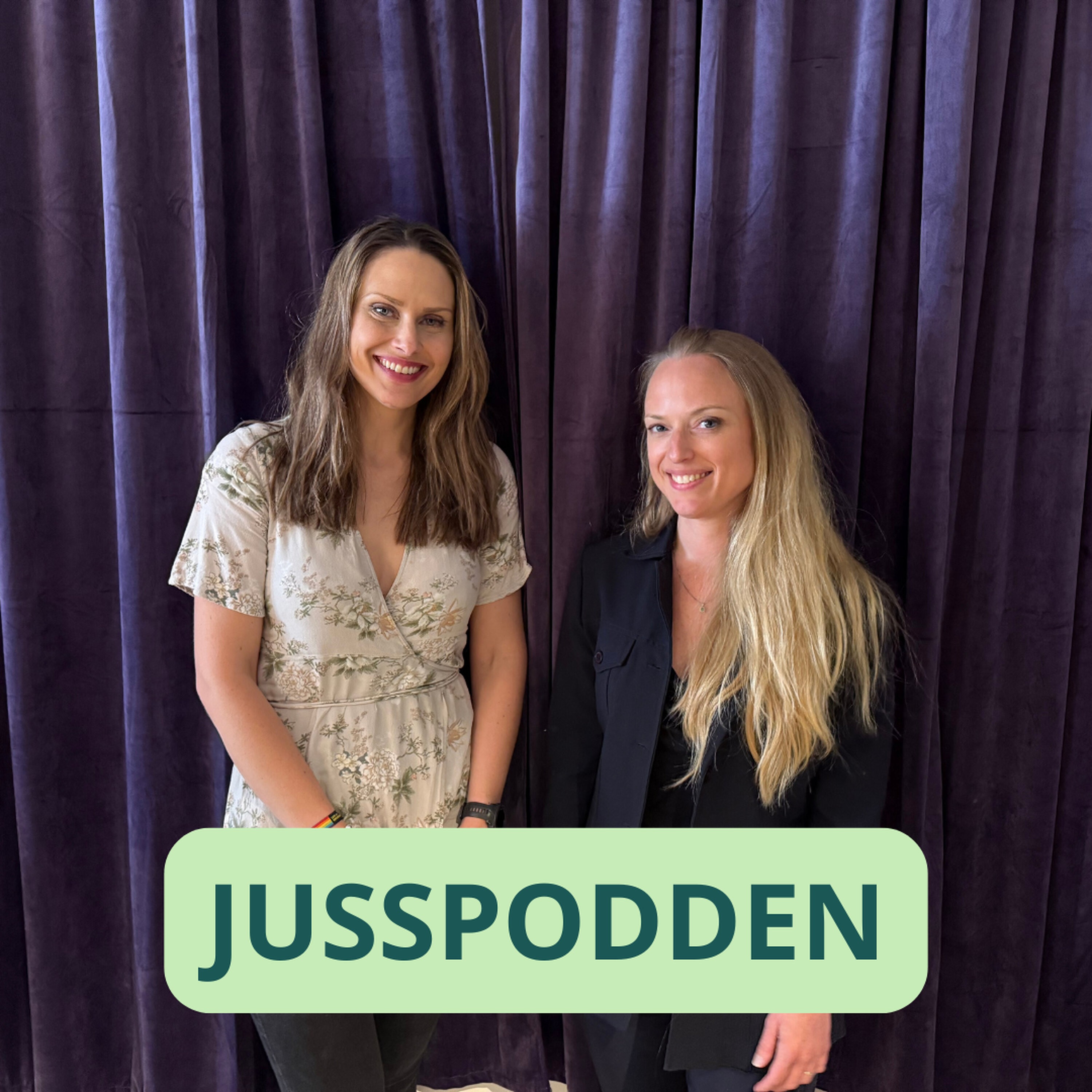 Jusspodden Podcast: §244 Ingvild Wetrhus Thorsvik: Uansvarlig lefling med rettstaten! Jusspodden episode image
