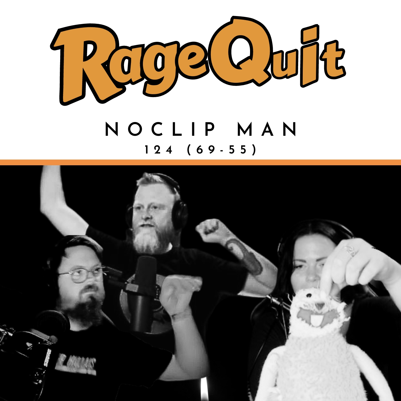 RageQuit 124 (69-55) - Noclip man