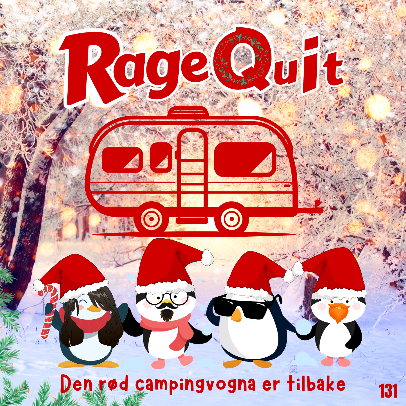 RageQuit 131 (69-62) - Den rød campingvogna er tilbake!