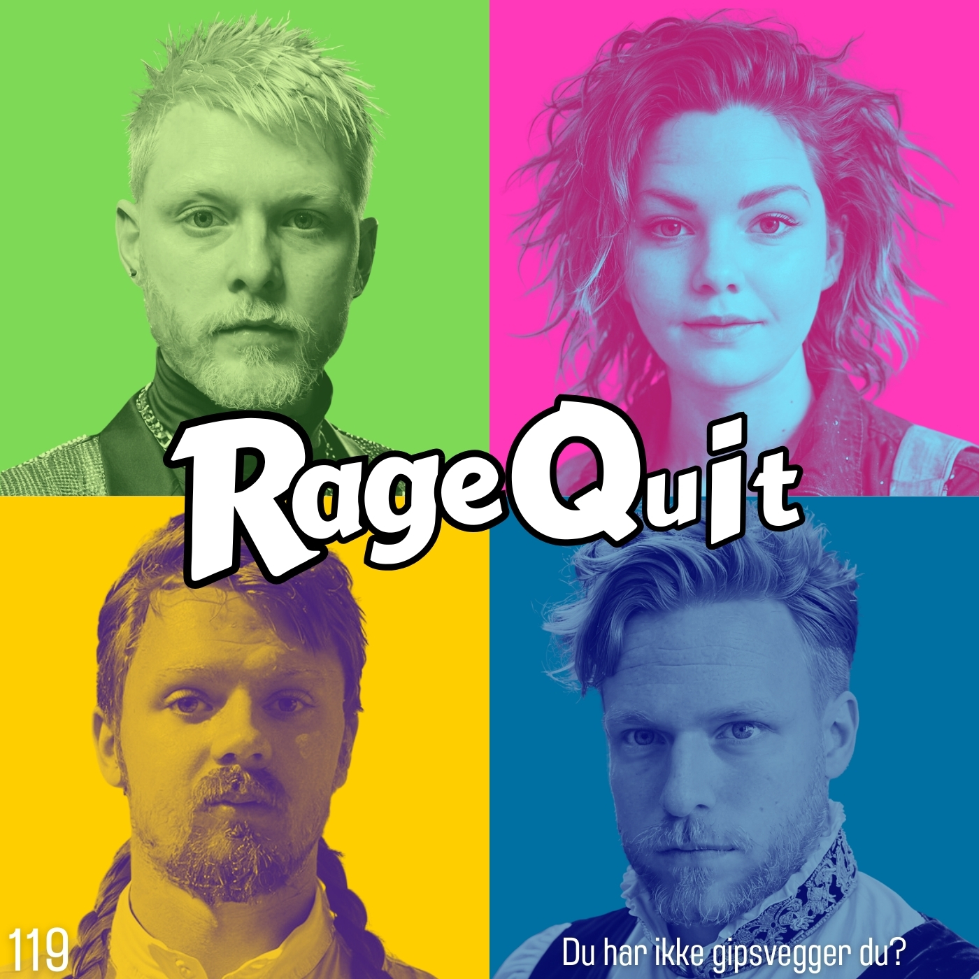RageQuit 119  (69-50) - Du har ikke gipsvegger du?