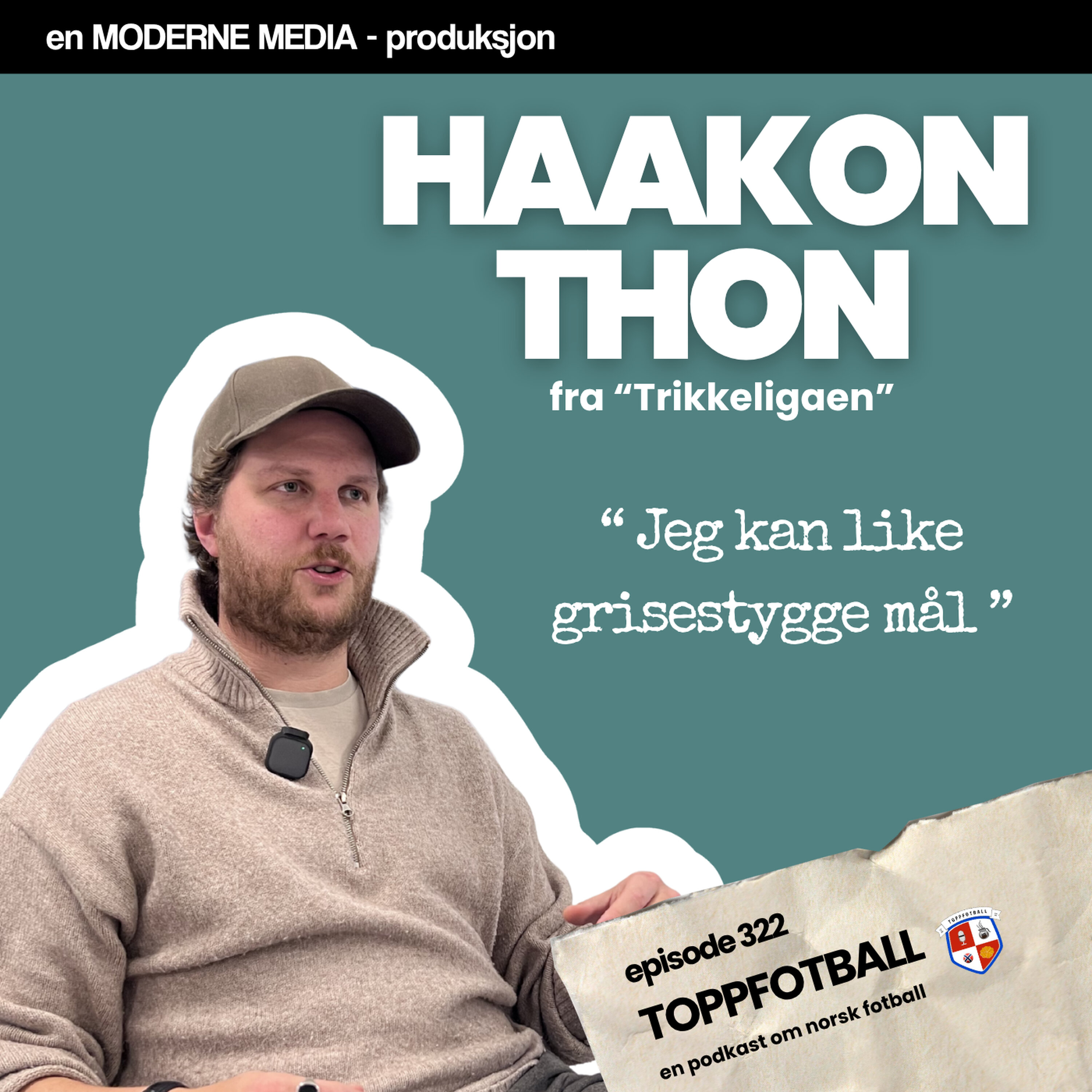 Episode 322 - Haakon Thon - "Oslofotballen burde ha en breddestadion"