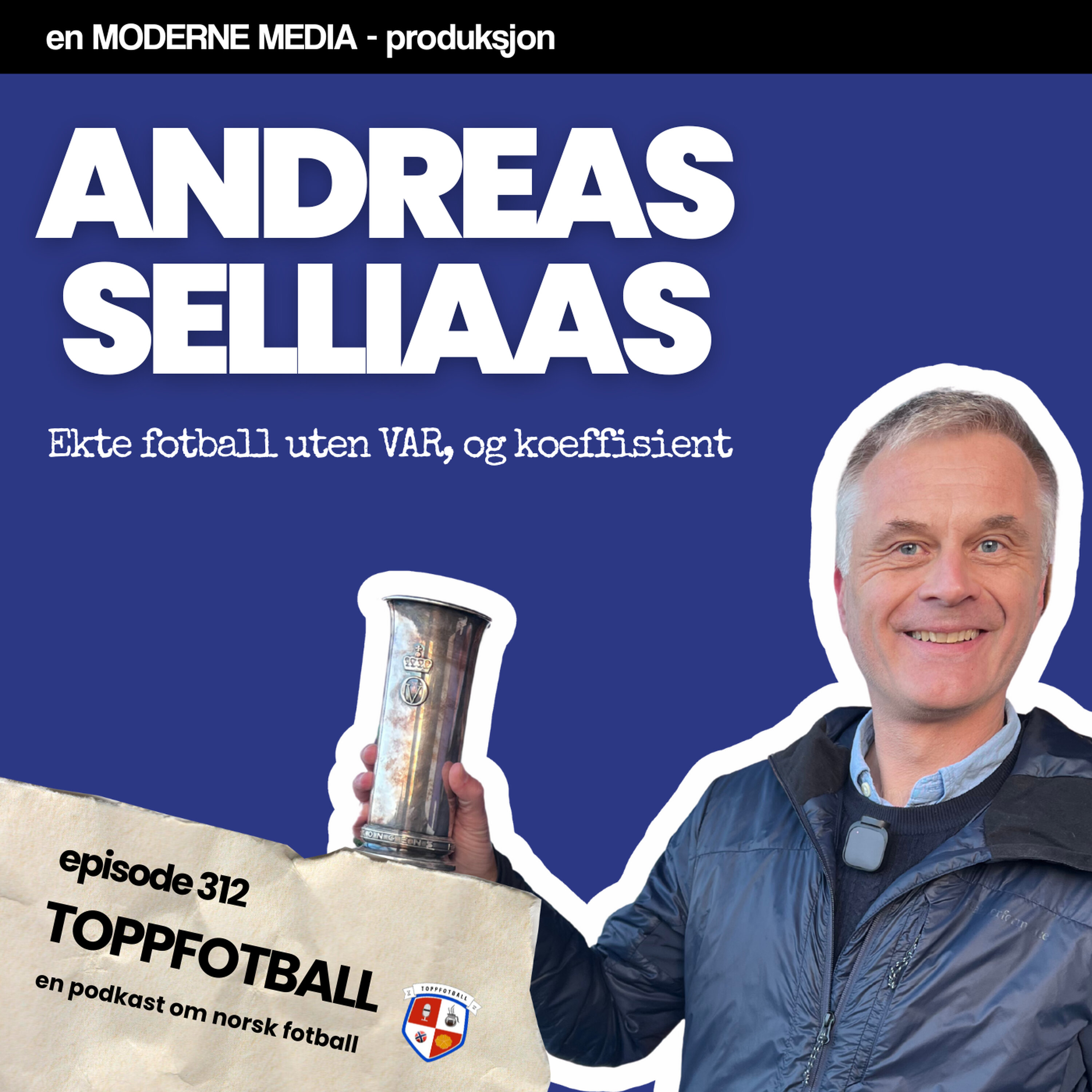 Episode 312 - Andreas Selliaas - "Landslagsskolen er helt pyton for meg"