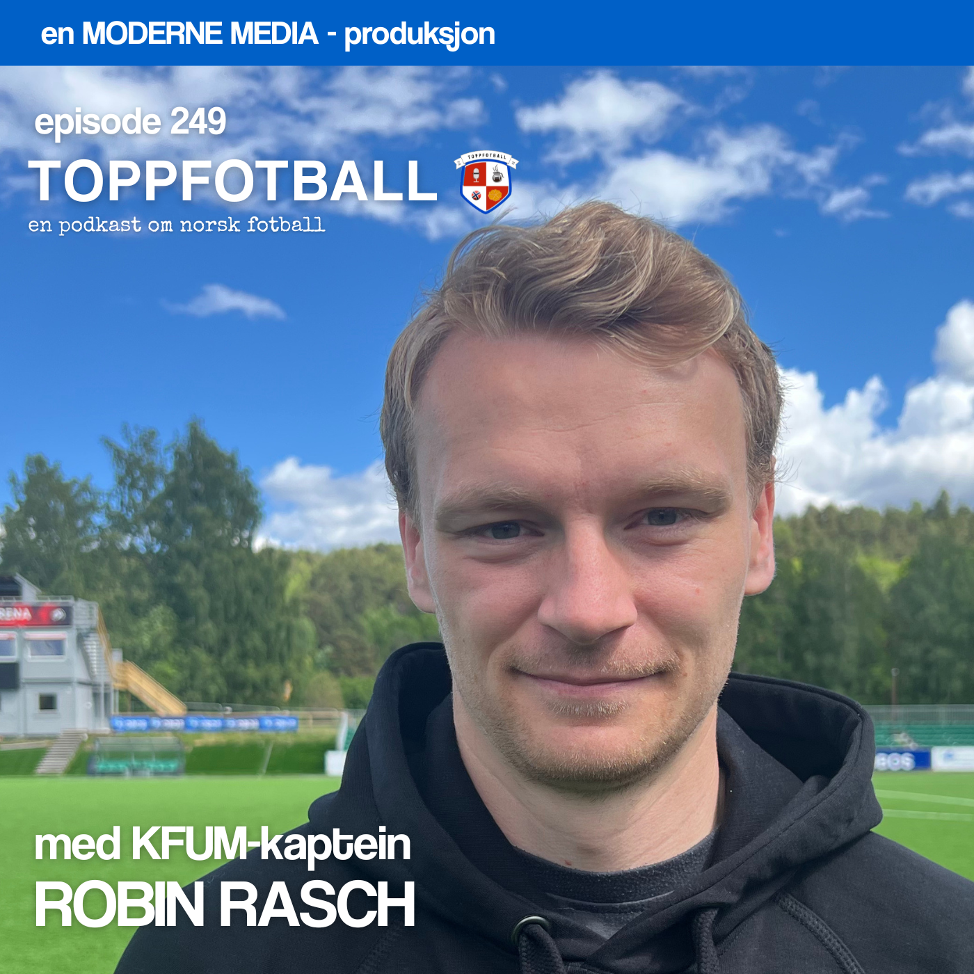Episode 249 - Robin Rasch - "Han våkna opp med Temu-bilskilter"