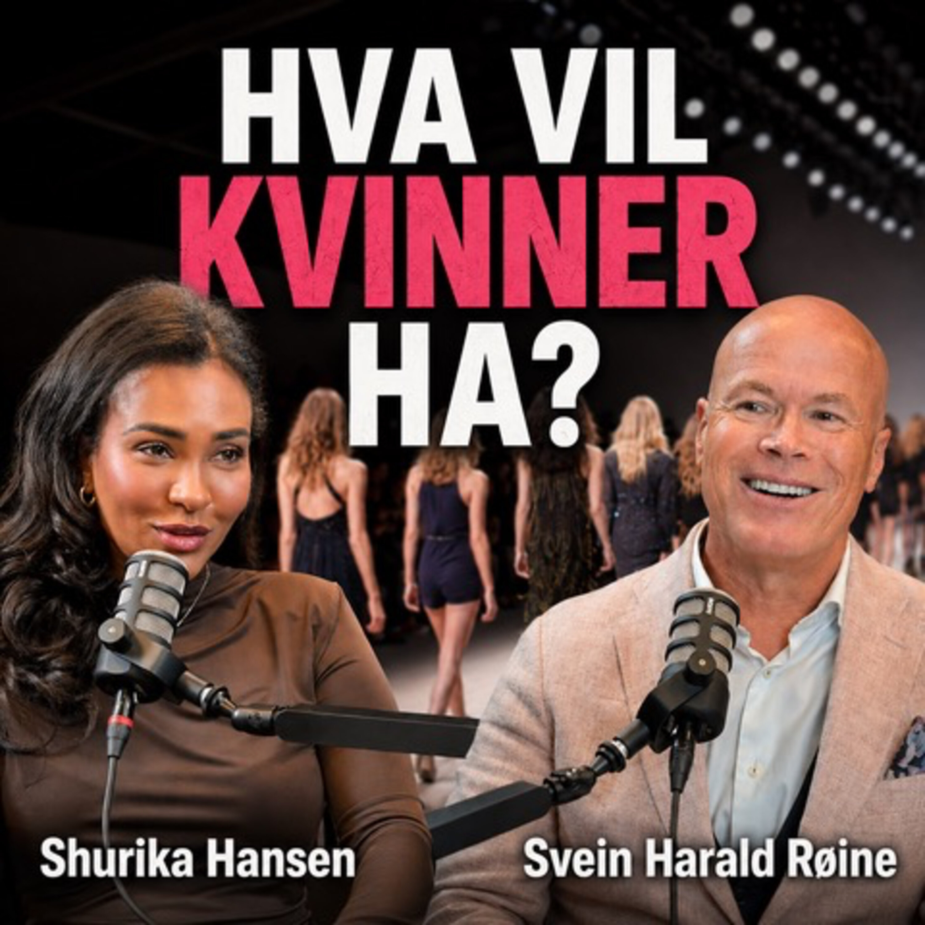 Shu #40 – Svein Harald Røine – har skjedd med mennene?