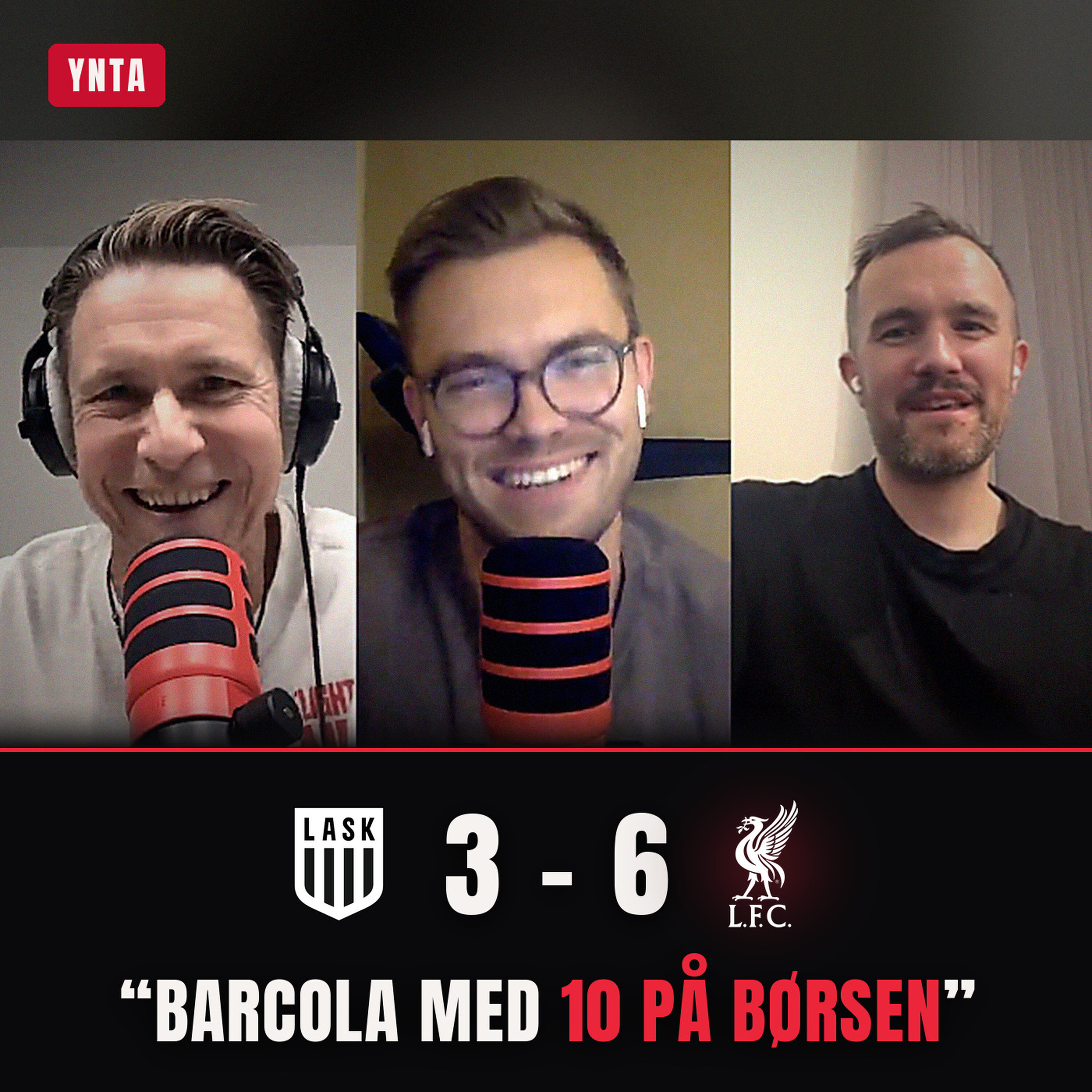 «Barcola med 10 på børsen» | LASK Linz - Liverpool 3-6 | Brentford next