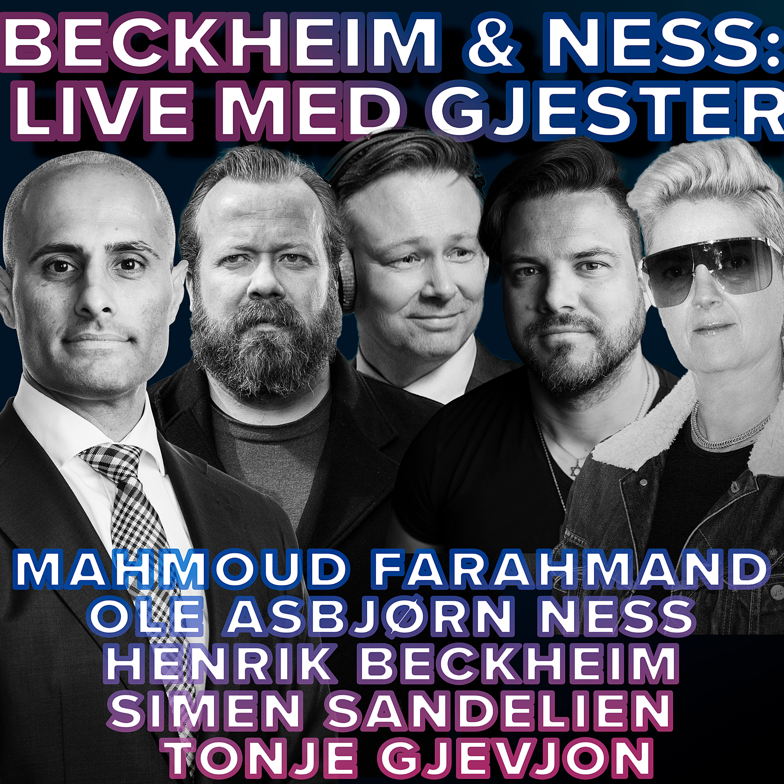 Beckheim & Ness LIVE på Røverstaden med Mahmoud Farahmand, Simen Sandelien og Tonje Gjevjon episode artwork