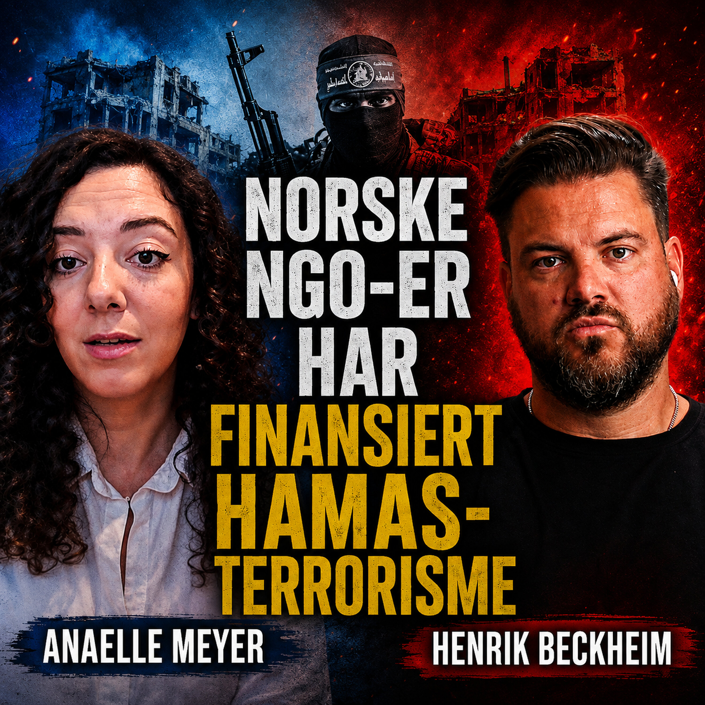 Anaelle Meyer – Norwegian NGO’s have funded Hamas terrorism
