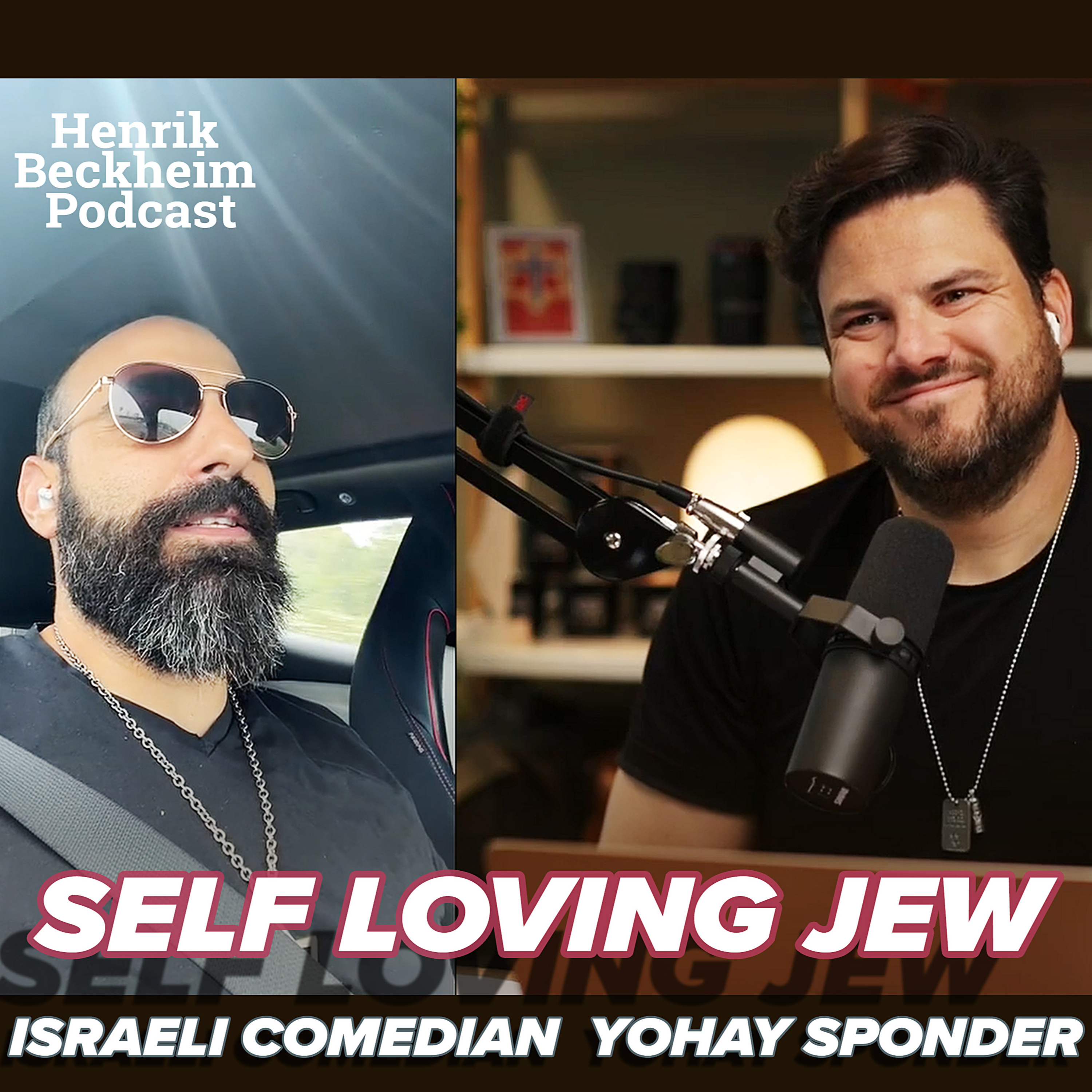 Yohay Sponder – Be a Self Loving Jew episode artwork