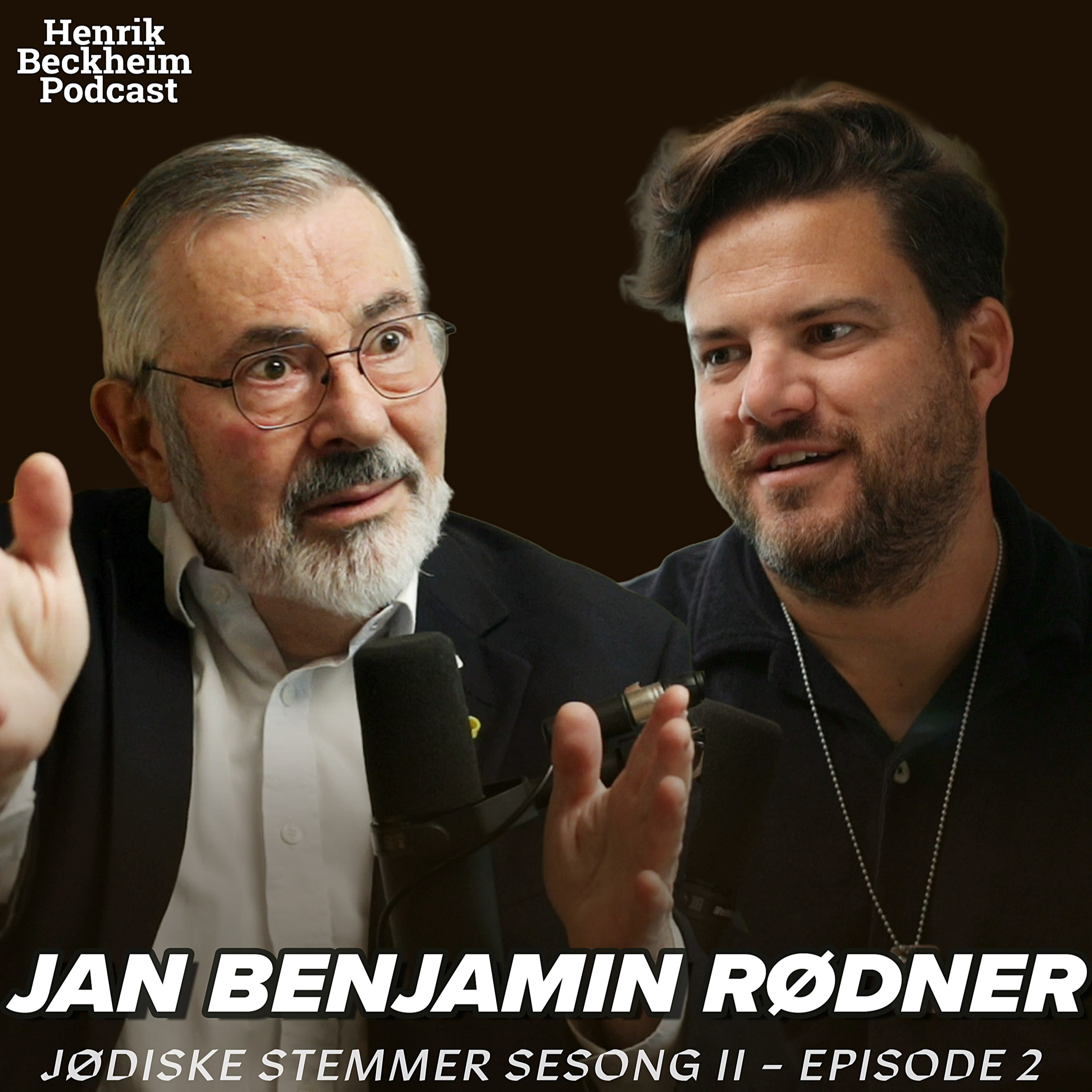 Jan Benjamin Rødner – Jødiske stemmer sesong II - Episode 2 episode artwork