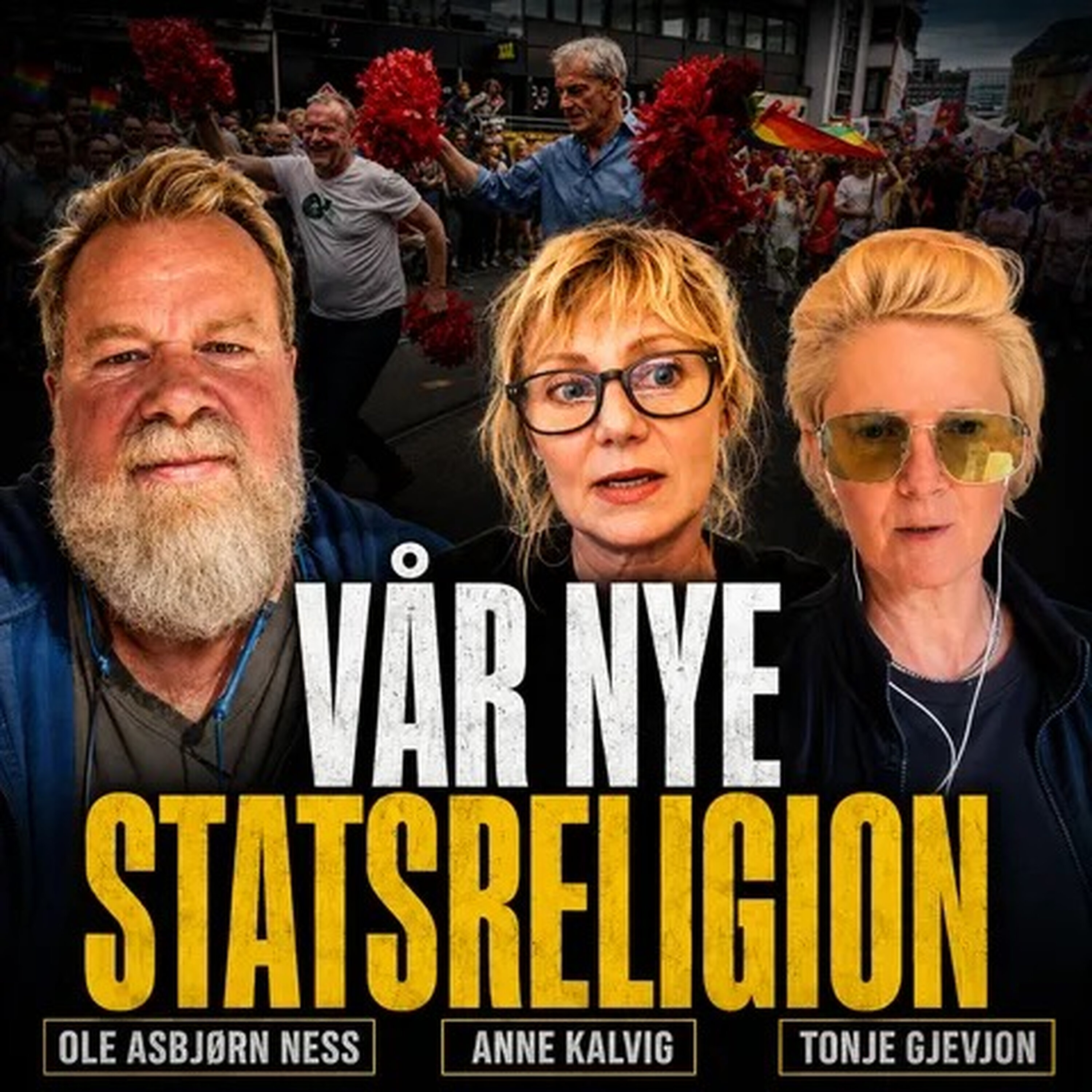 Ness 521 med Tonje Gjevjon og Anne Kalvig – Religionen du må tro på