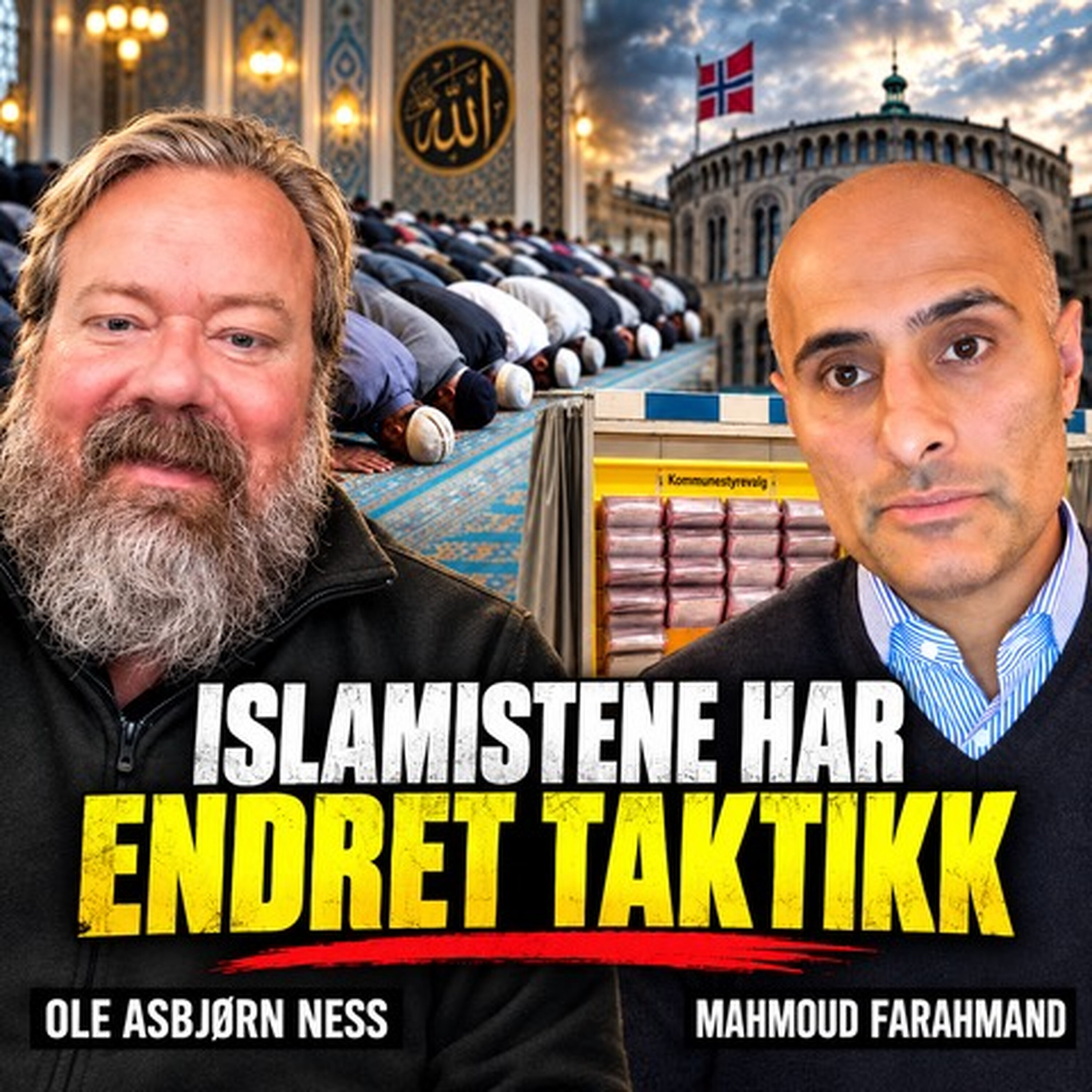 Ness Podcast: Ness 560 med Mahmoud Farahmand – Fra bomber til stemmesedler – islamistenes stille erobring av Norge Ness episode image