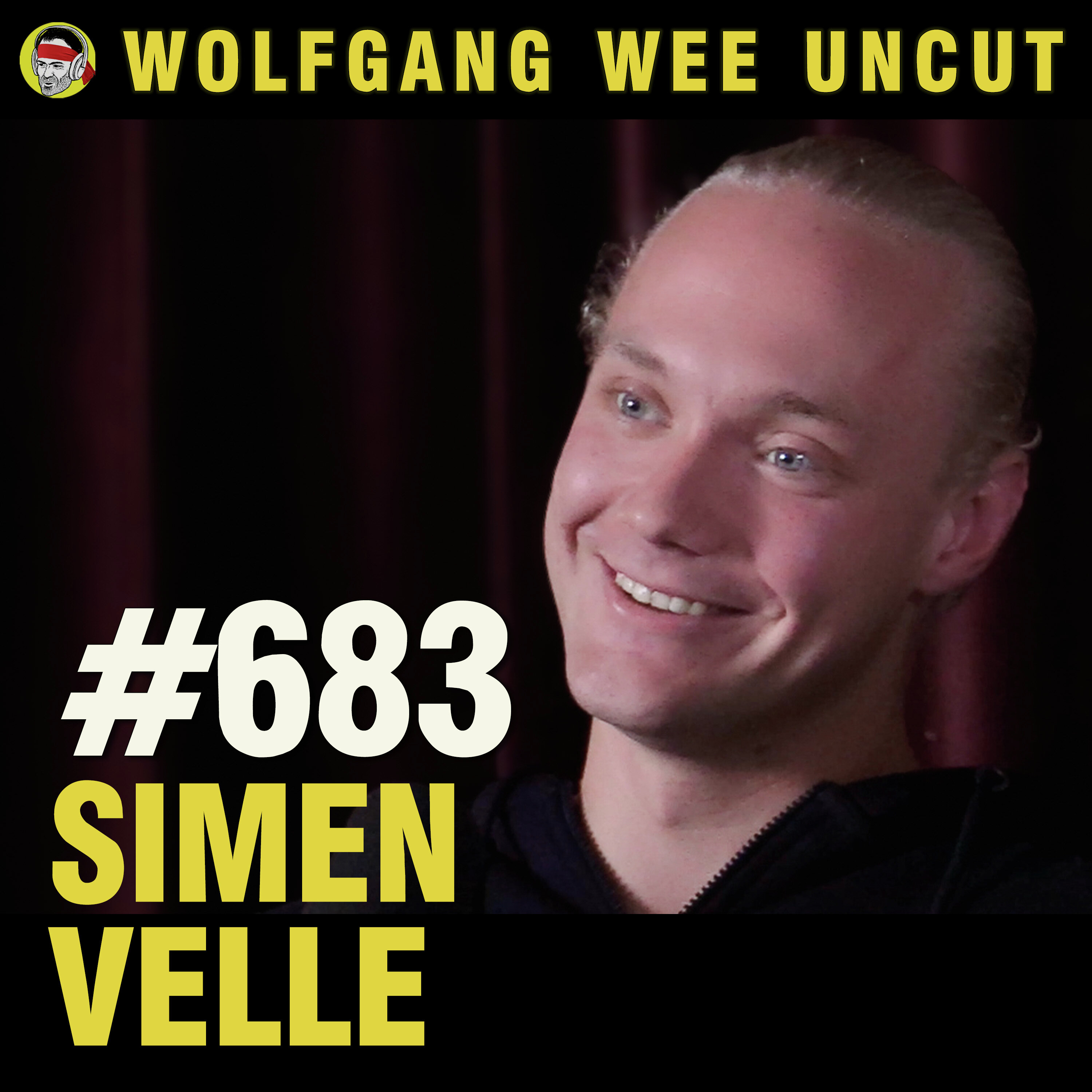 Wolfgang Wee Uncut Podcast: #683 - Simen Velle Wolfgang Wee Uncut episode image