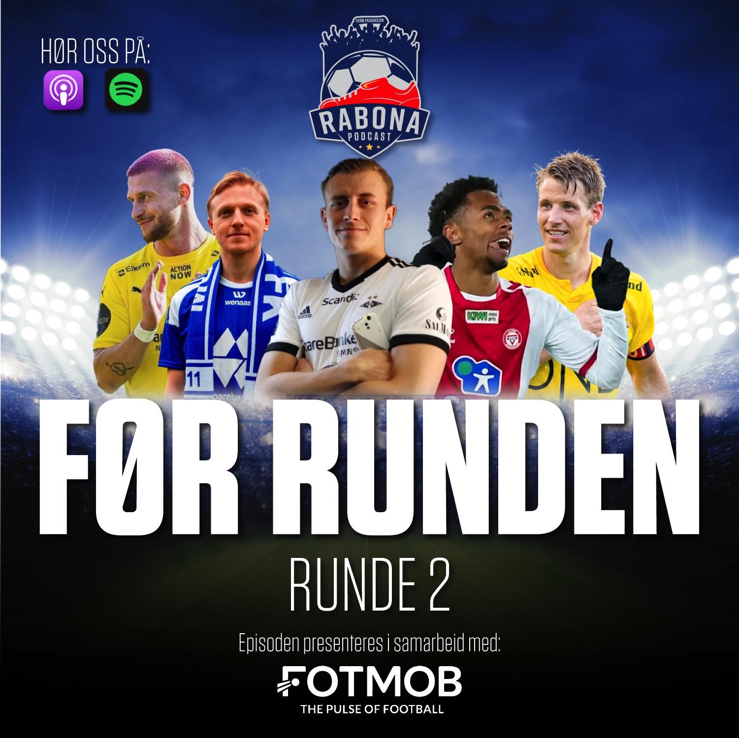 #118 FØR RUNDE 2