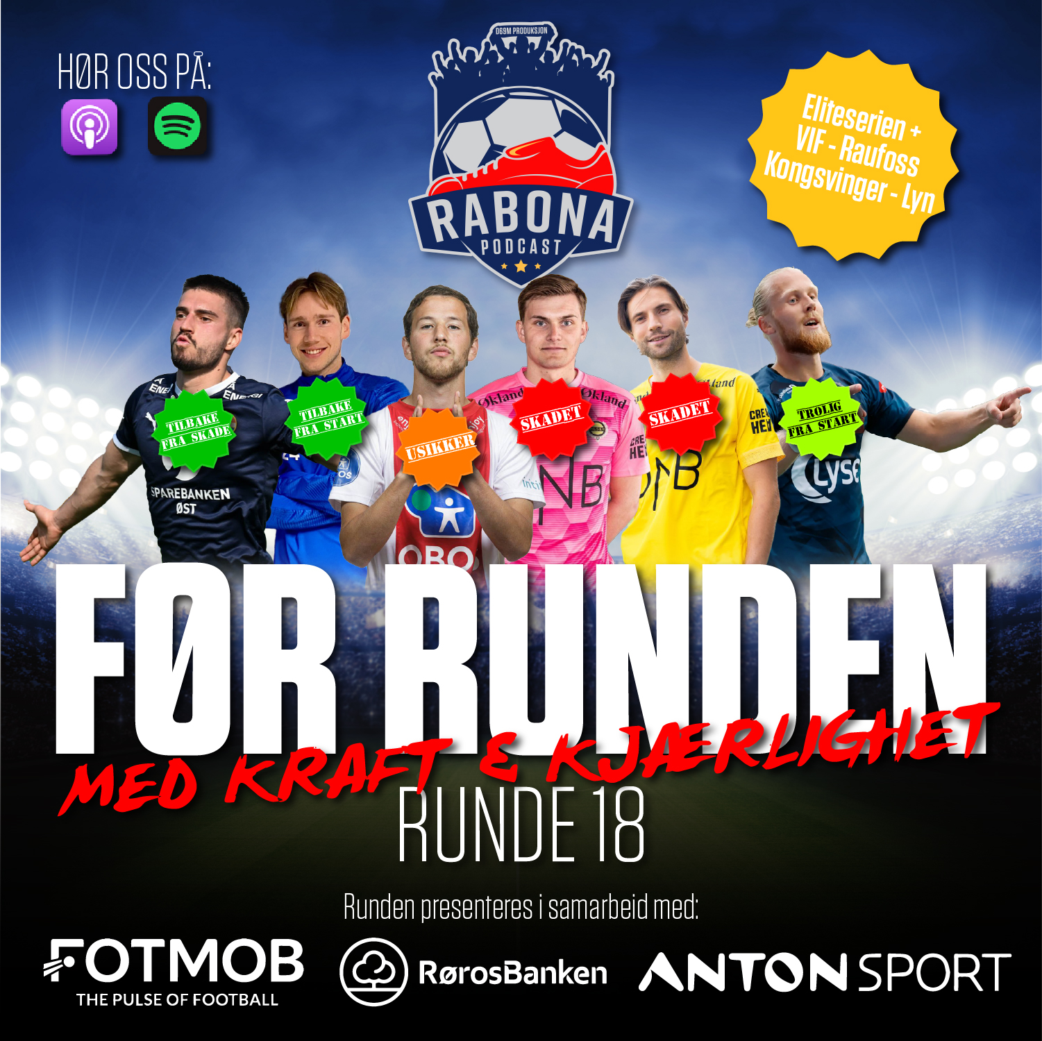 159. Før runde 18: "Med kraft og kjærlighet"